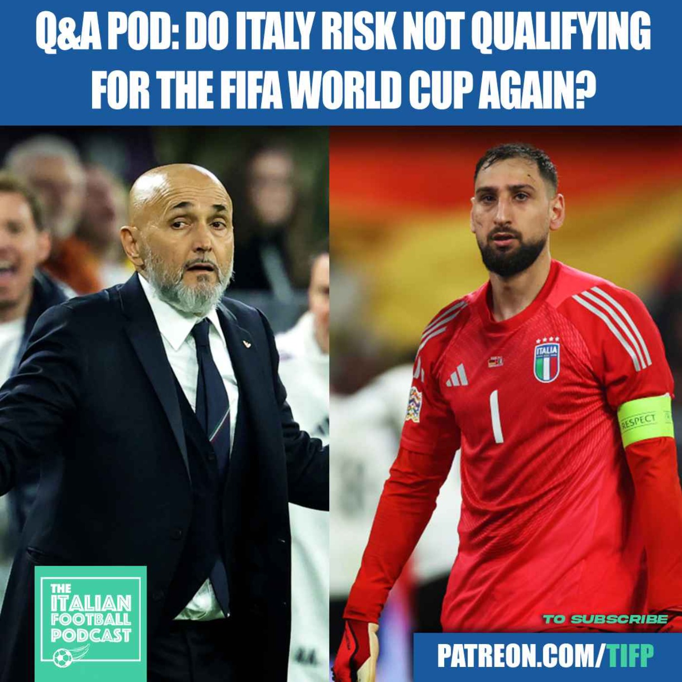 Do Italy Risk NOT Qualifying For The FIFF World Cup AGAIN?