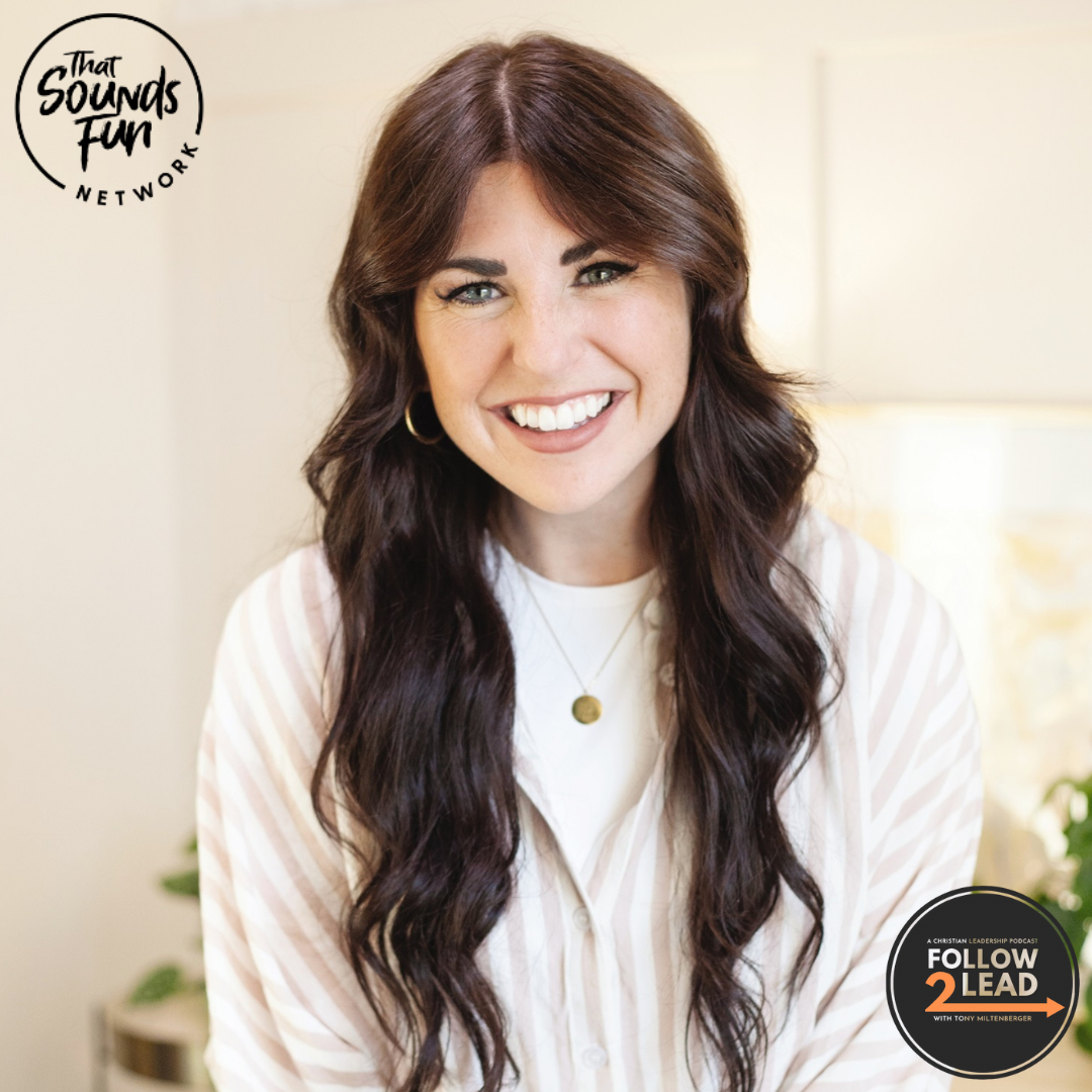 Follow 2 Lead: A Christian Leaders Podcast