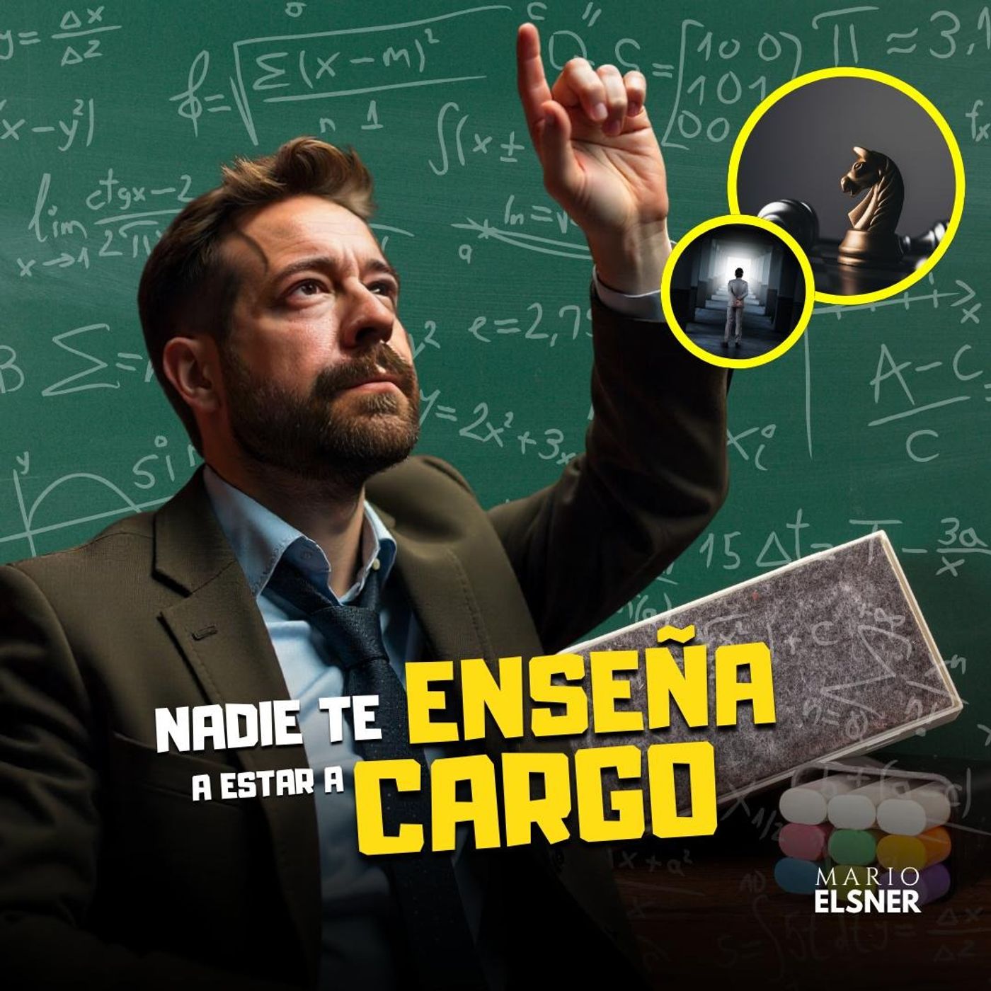 T3 E#068.- Cómo ser un BUEN LÍDER… cuando NADIE  te ENSEÑÓ a liderar un equipo episode artwork