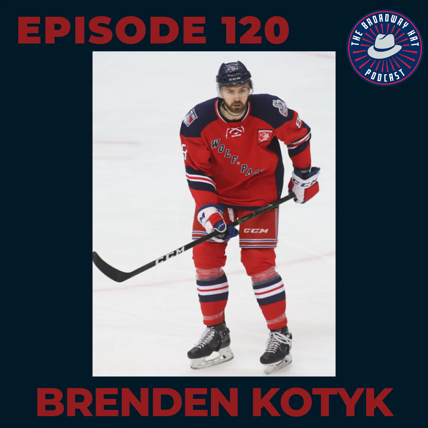 Ep. 120- Brenden Kotyk Ep. 120- Brenden Kotyk