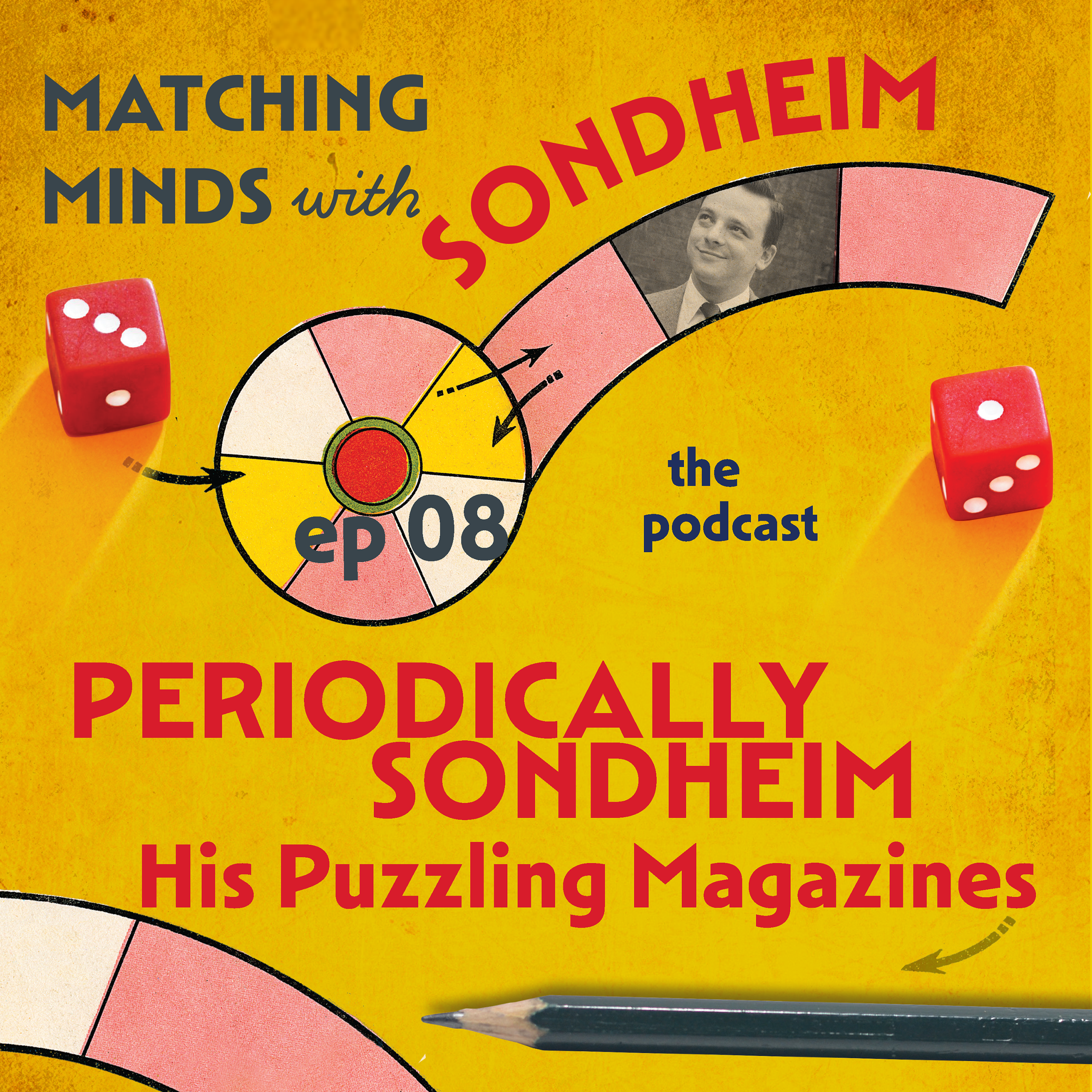 Matching Minds with Sondheim: The Podcast