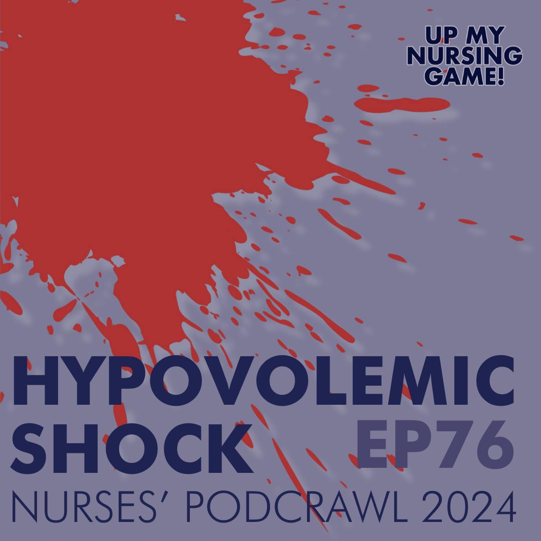 Hypovolemic Shock with The Q Word Podcast's Lisa and Nyssa, RN