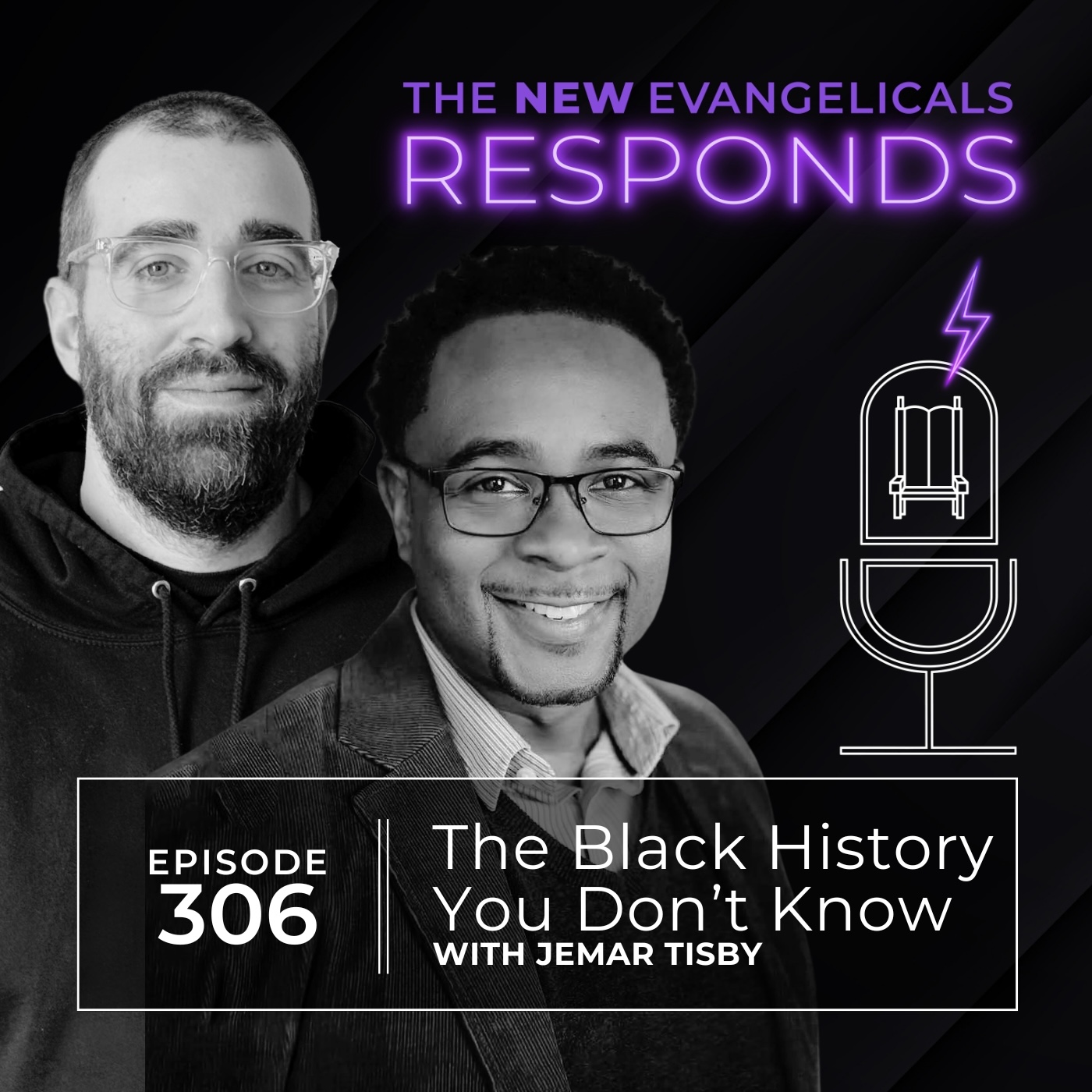 306. TNE RESPONDS: The Black History You Don’t Know with Jemar Tisby