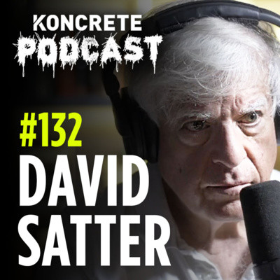#132 - Exiled From Russia: Embedded Journalist Reveals Putin's Most Unsettling Secrets | David Satter
