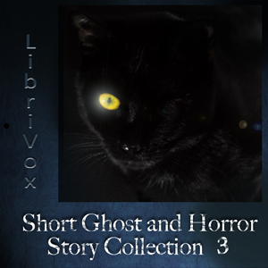 Short Ghost and Horror Collection 003: Their Dear Little Ghost