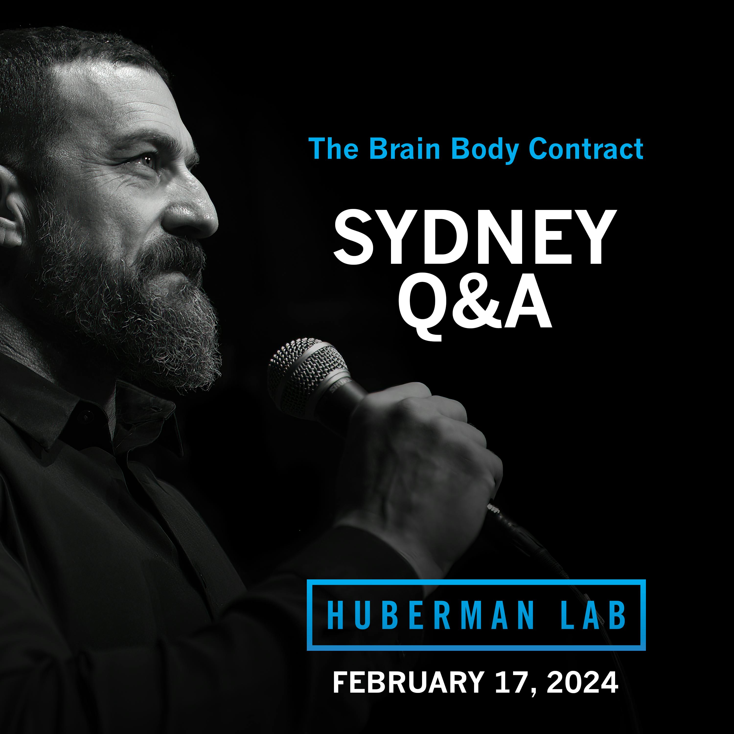 LIVE EVENT Q&A: Dr. Andrew Huberman at the Sydney Opera House by Scicomm Media