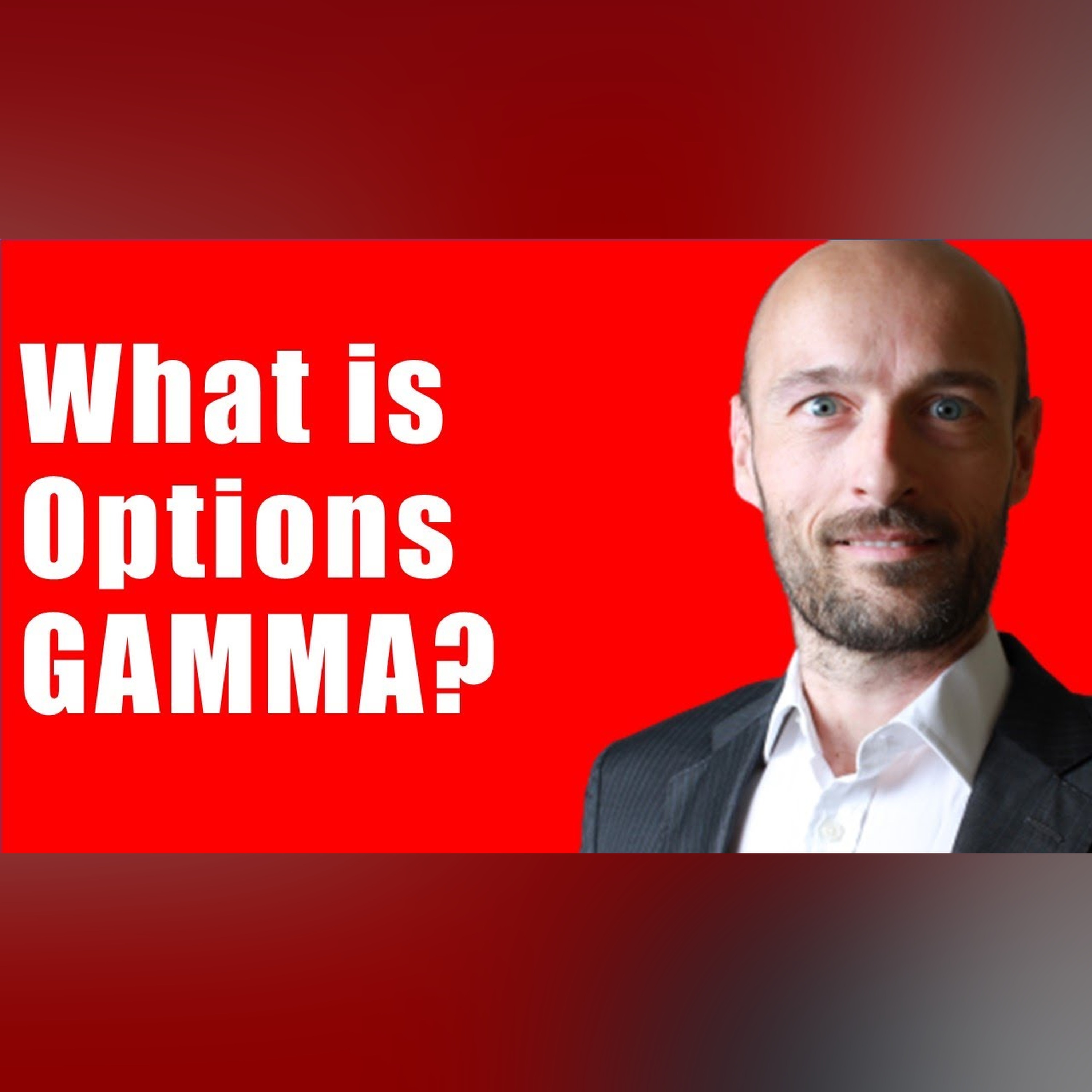 What is Options Gamma?  The Options Greeks - Trading Tutorial