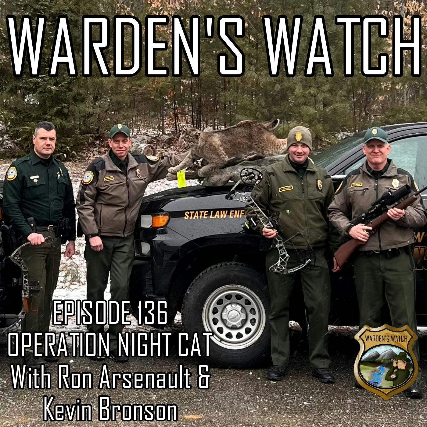 Operation Night Cat with Ron Arsenault & Kevin Bronson – New Hampshire