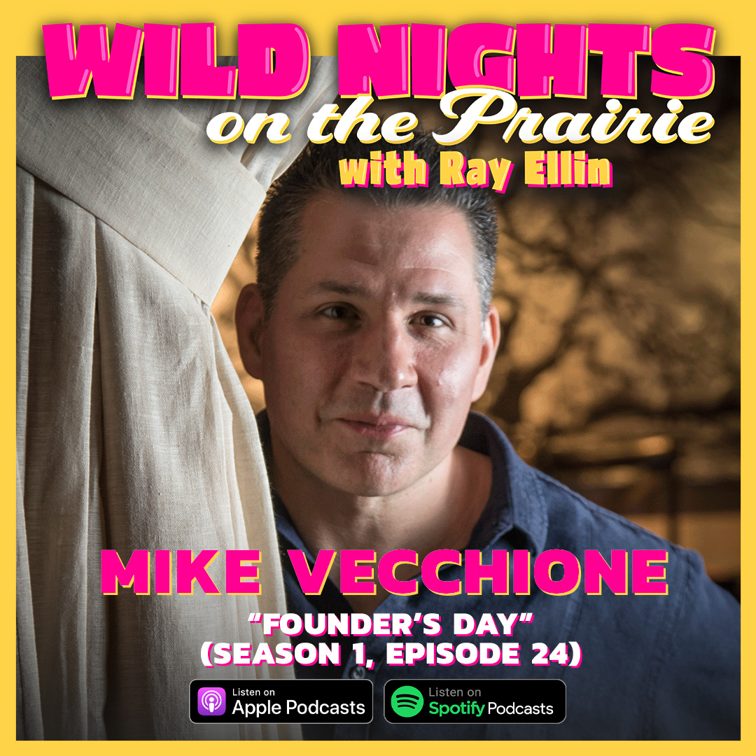 Wild Nights on the Prairie with Ray Ellin