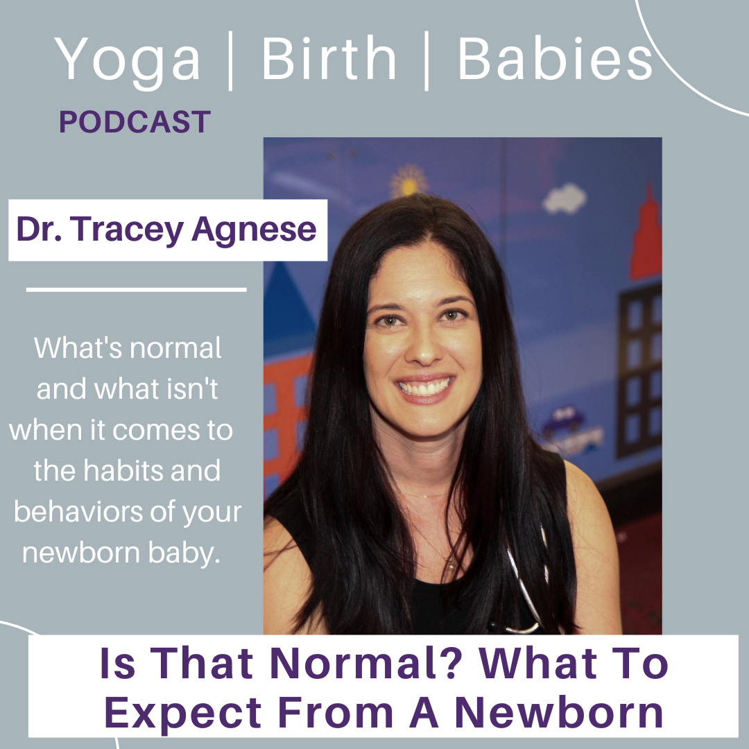 Is That Normal? What To Expect From A Newborn with Dr. Tracey Agnese episode artwork