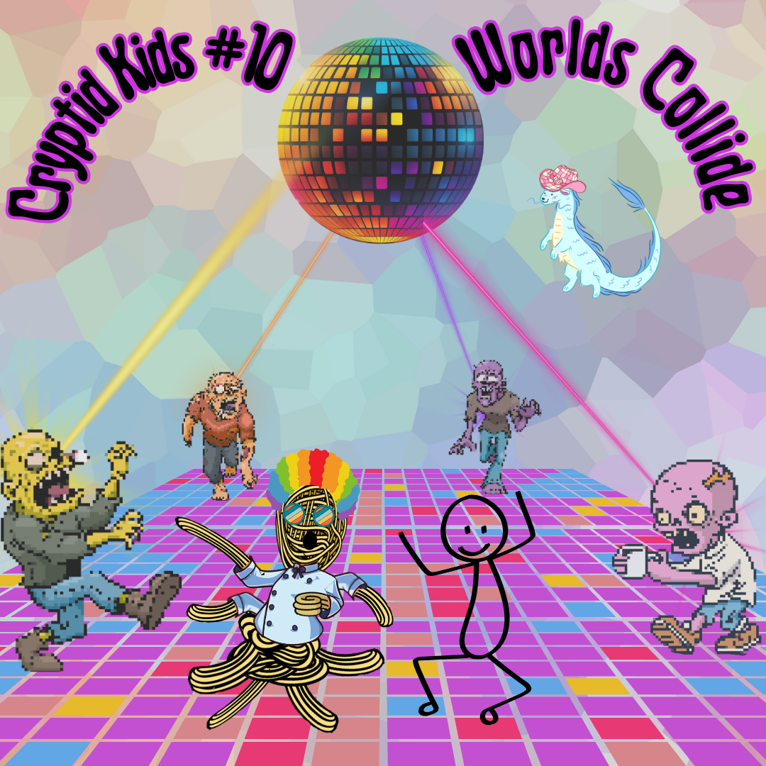 355. Cryptid Kids #10: Worlds Collide