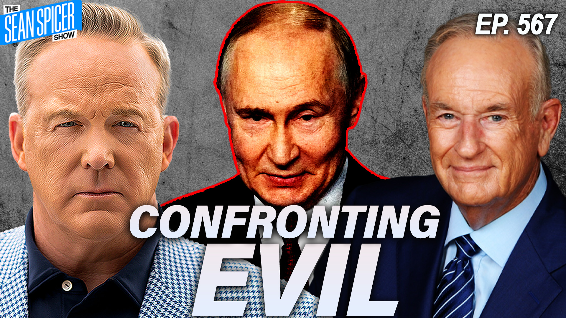 Vladimir Putin Has Embraced Evil | Ep 567