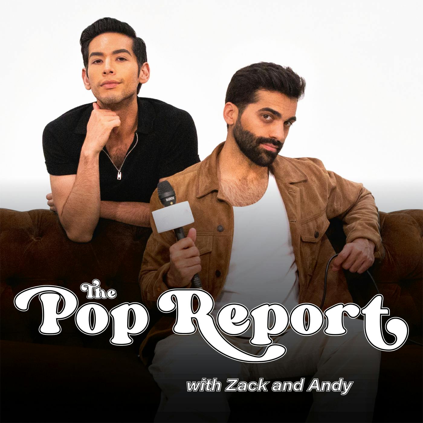 The Pop Report:Zack Peter & Andy Lalwani