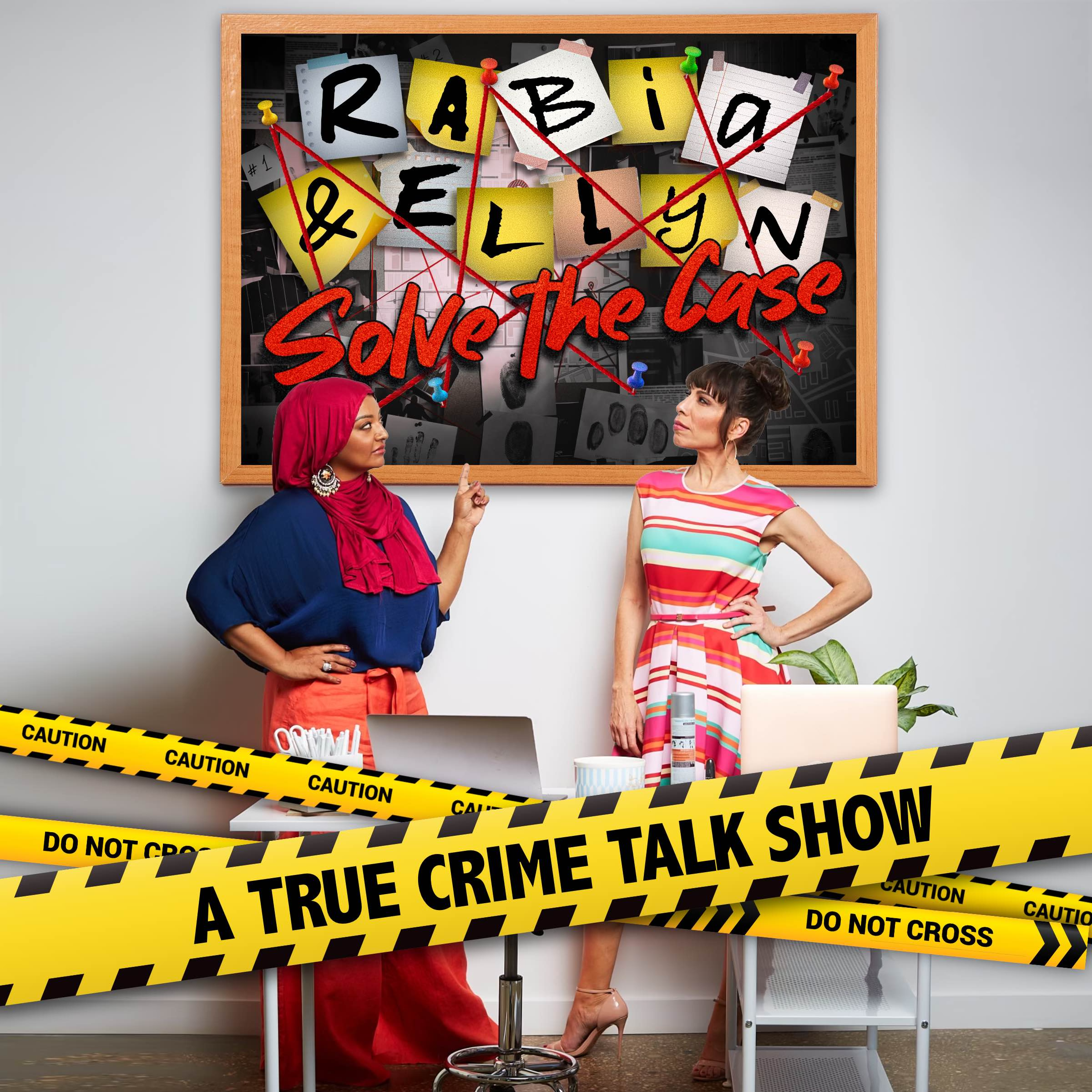 Rabia and Ellyn Solve the Case