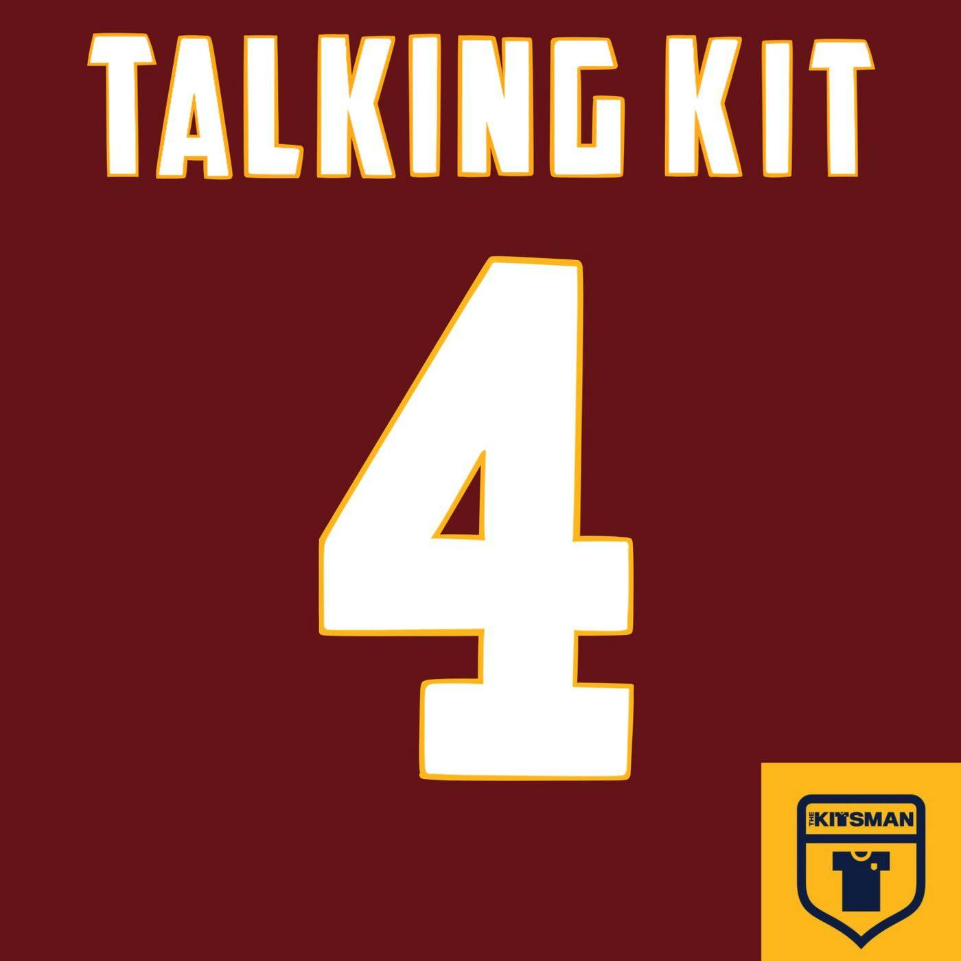 The Talking Kit Podcast: Episode 4 (feat. The Kitsman)