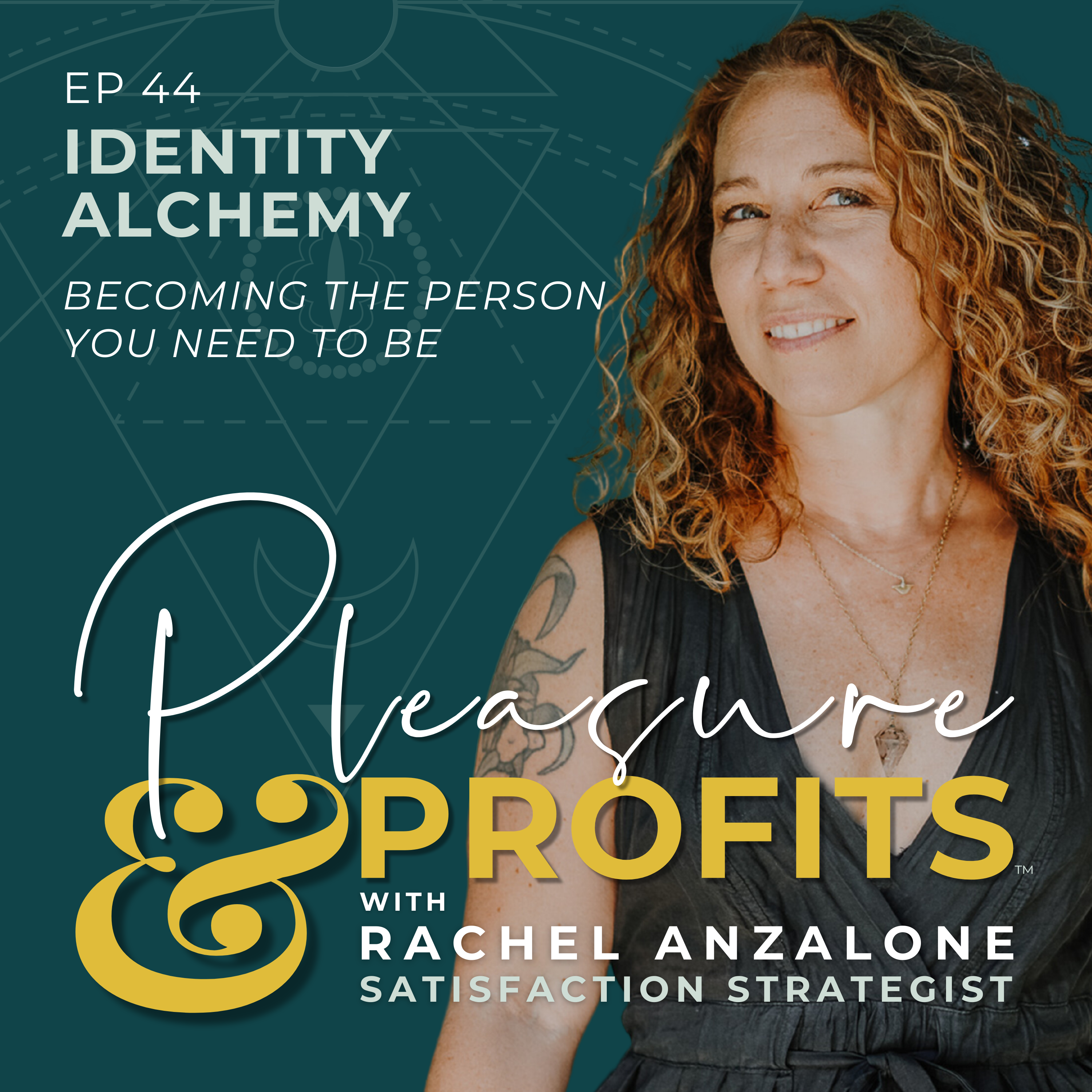 Pleasure and Profits with Rachel Anzalone
