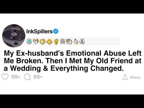 My Ex-Husband's Emotional Abuse Left Me Broken: Reunion with Old Friend at Wedding episode artwork