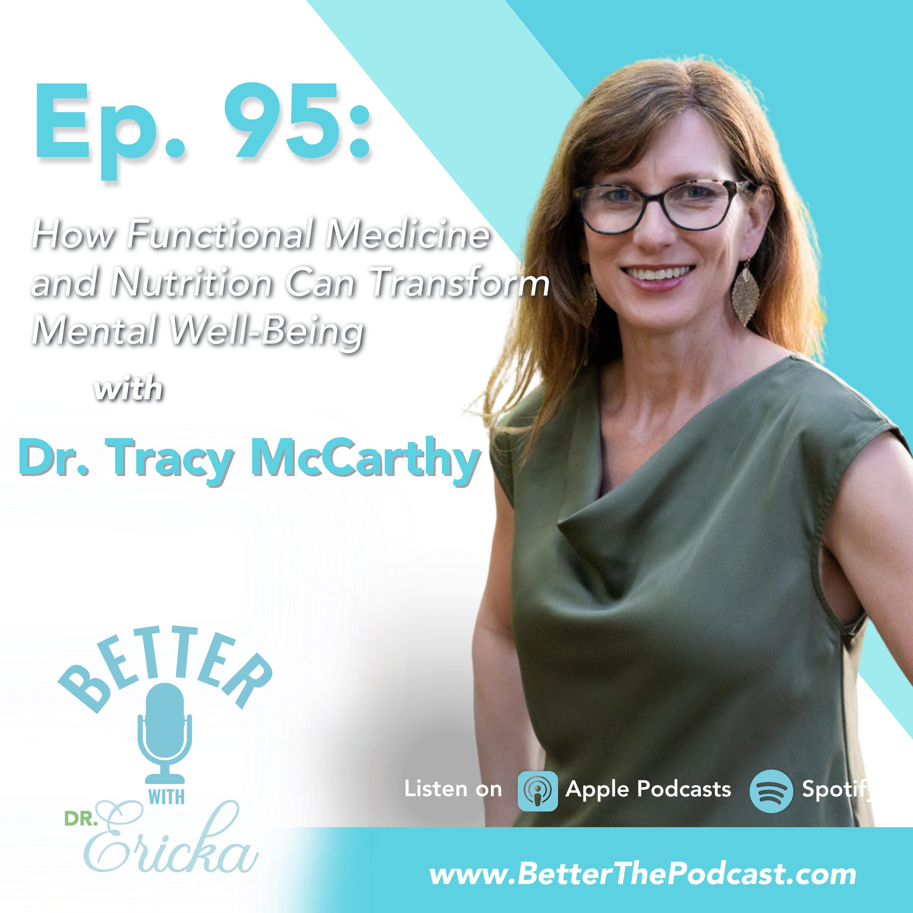 Better with Dr. Ericka