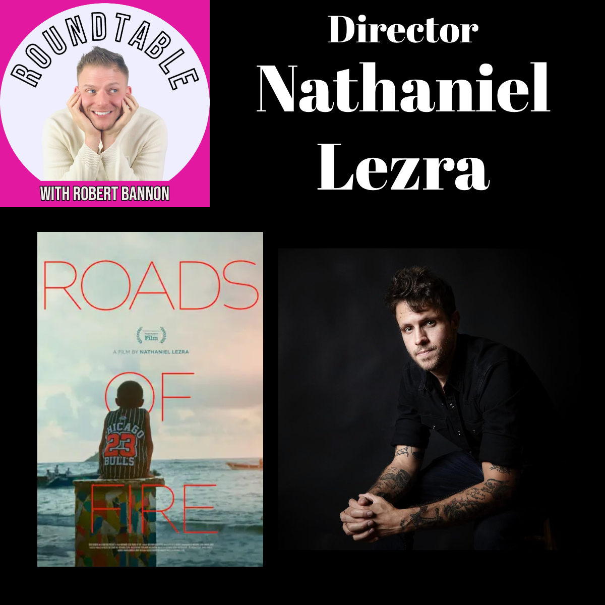 The Roundtable with Robert Bannon