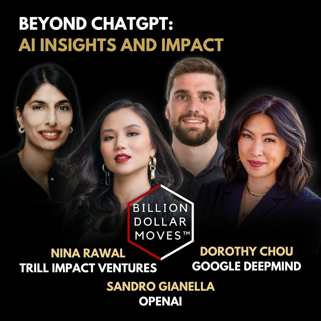 Beyond ChatGPT: AI Insights and Impact w/ OpenAI, Google DeepMind, and Trill Impact