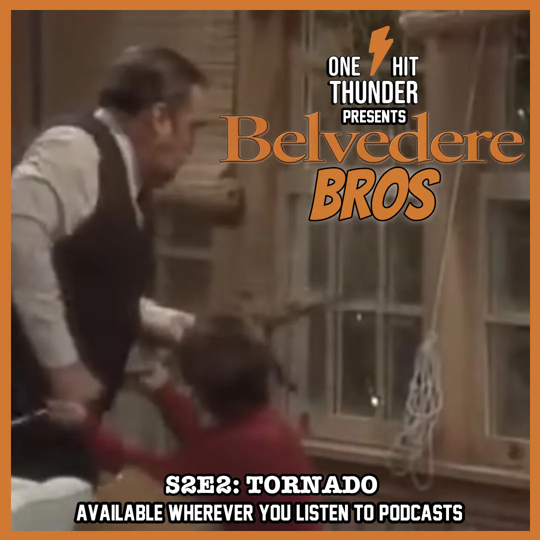 Belvedere Bros S2E2: Tornado episode artwork