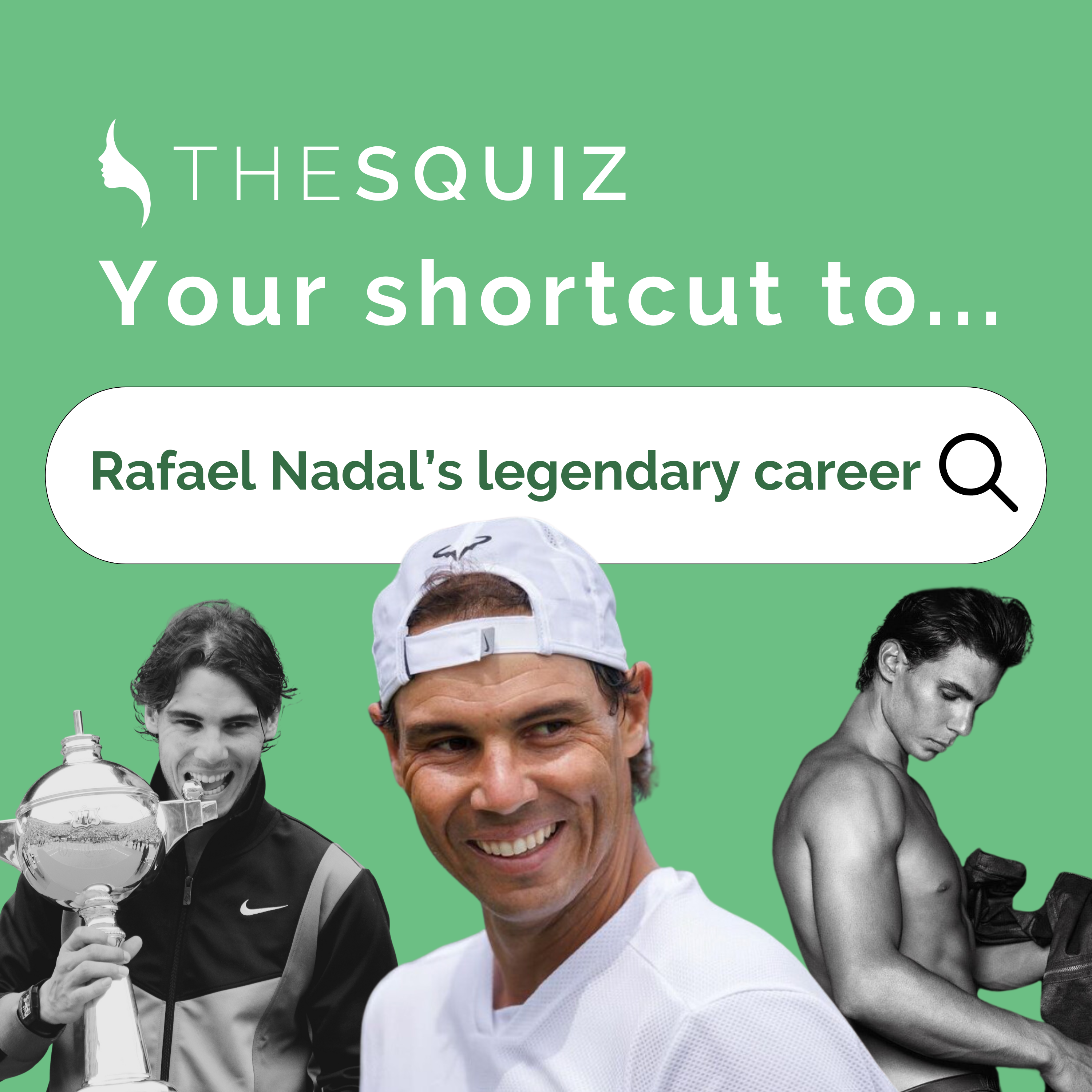 Your Shortcut to... Rafael Nadal's legendary career