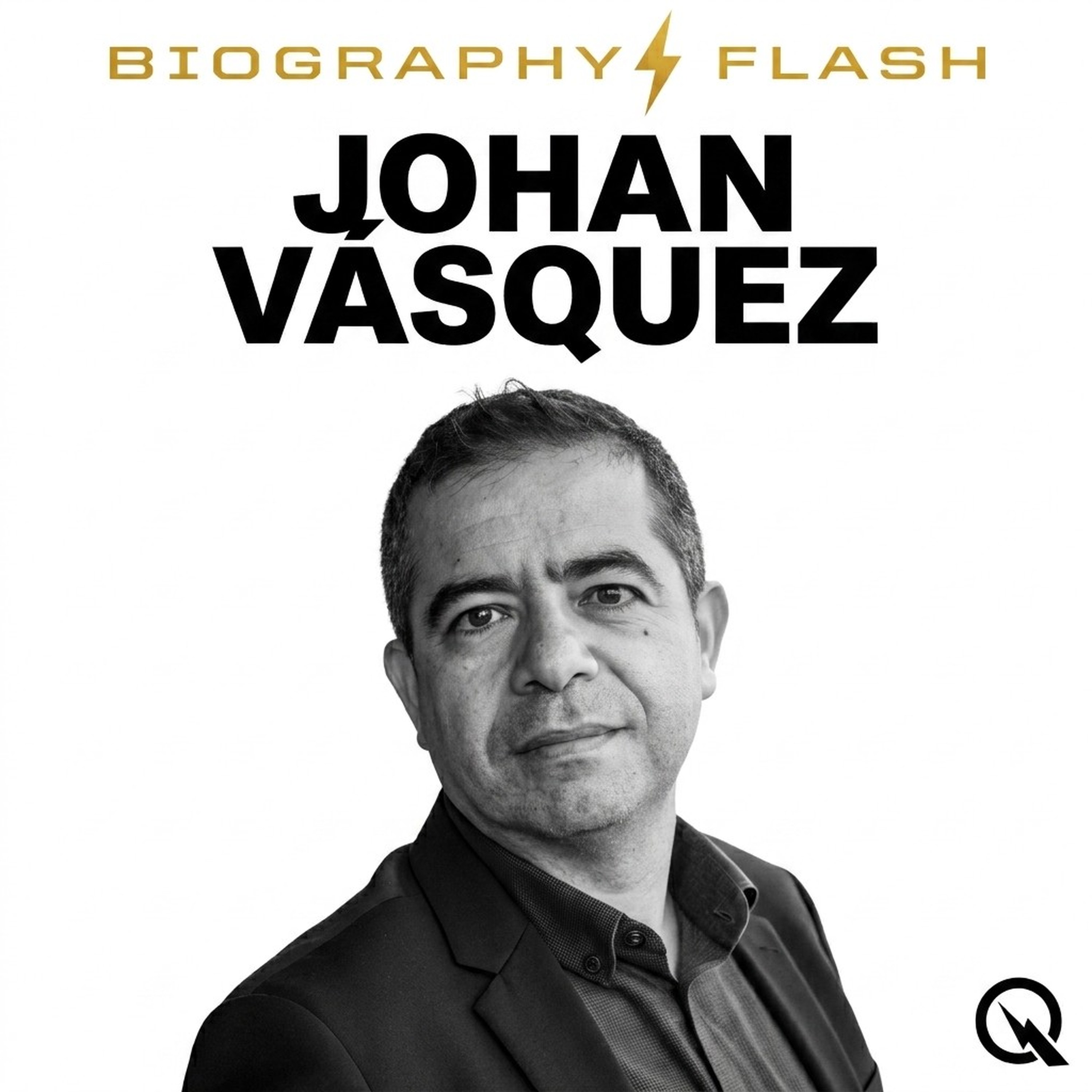 Johan Vásquez - Biography Flash