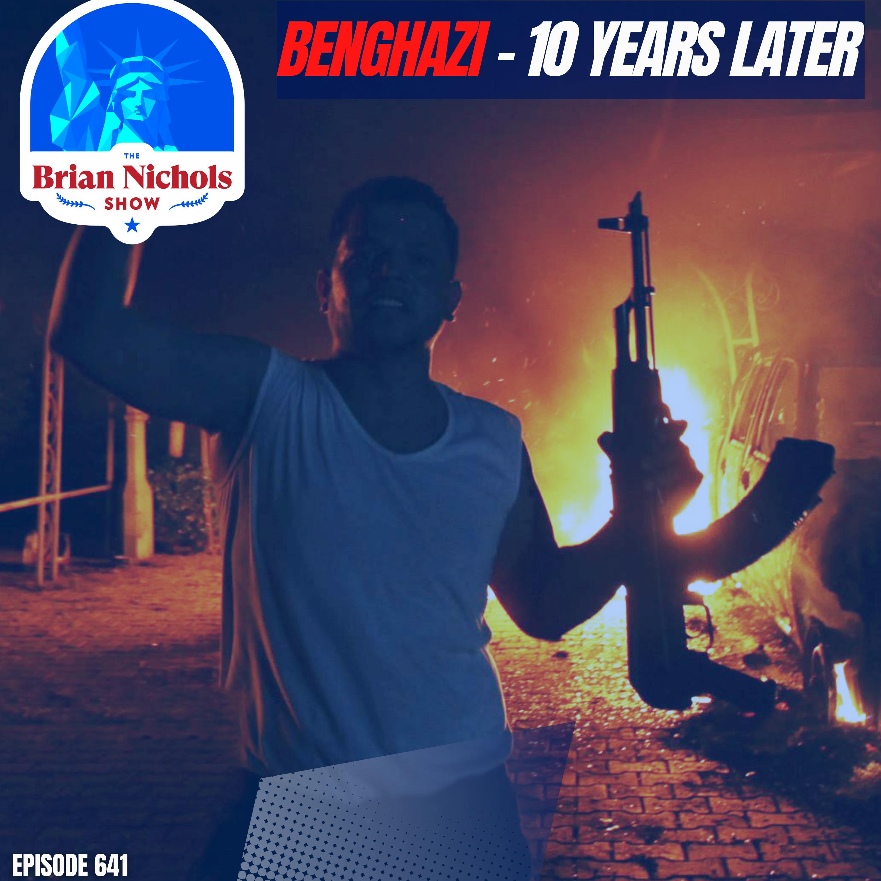 641: Benghazi - 10 Years Later Image