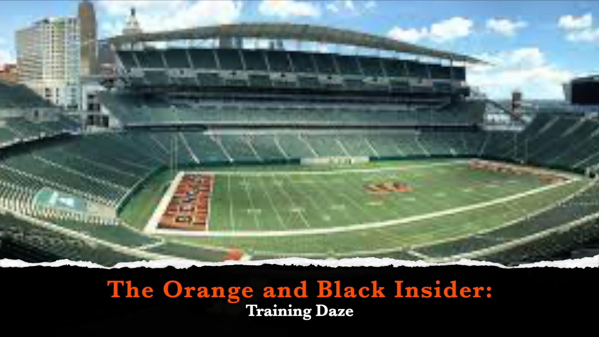 The Orange and Black Insider Bengals podcast: Training Daze episode artwork