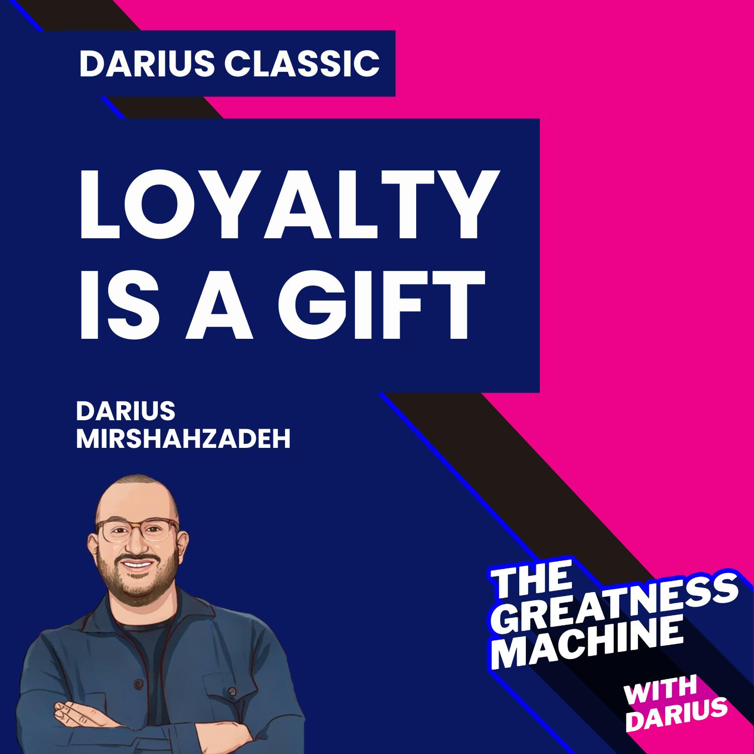 Darius Classic | Loyalty is a Gift Darius Classic | Loyalty is a Gift