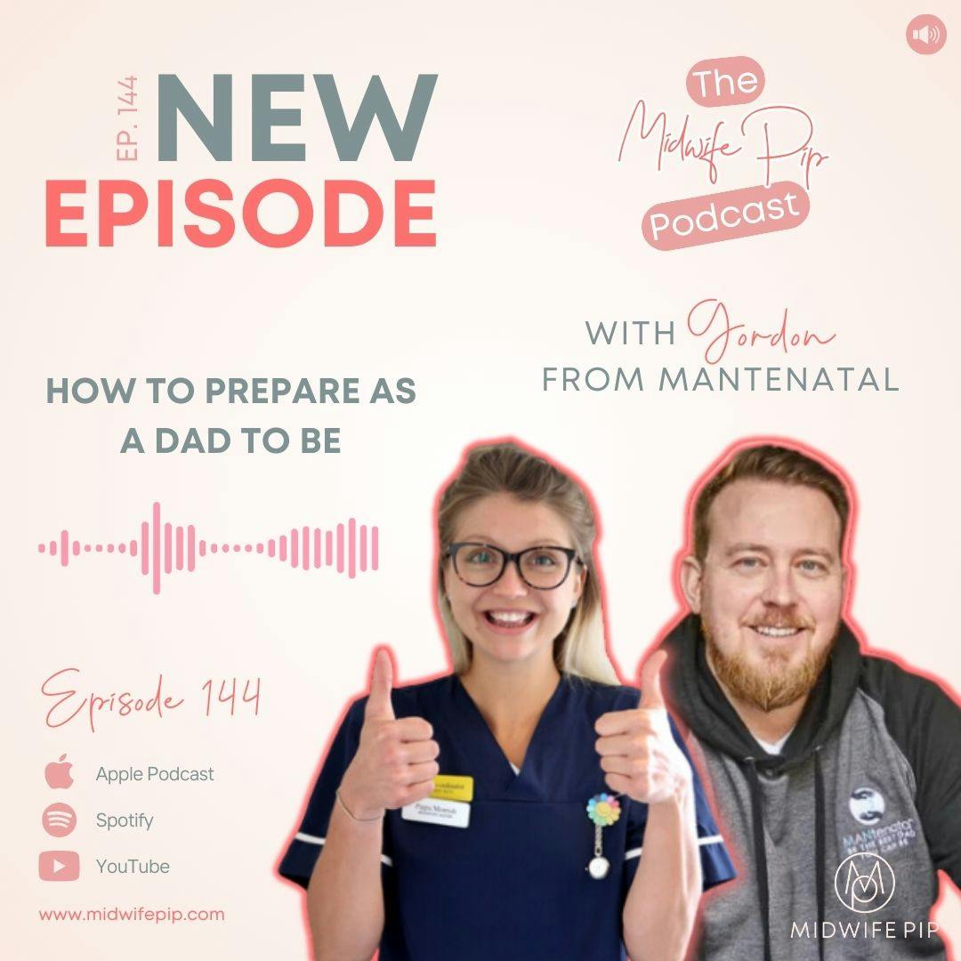 E144. How to Prepare to Be a Dad!