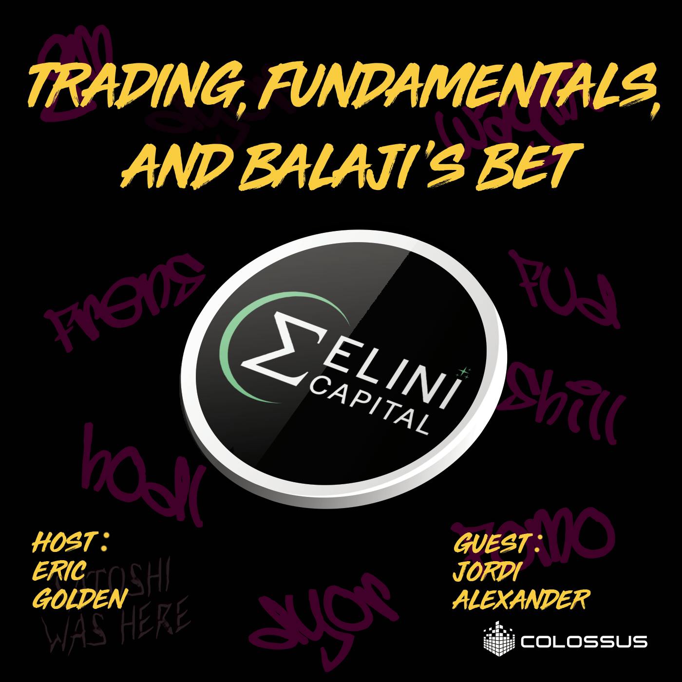 Jordi Alexander: Trading, Fundamentals, and Balaji's Bet - [Web3 Breakdowns, EP.70]