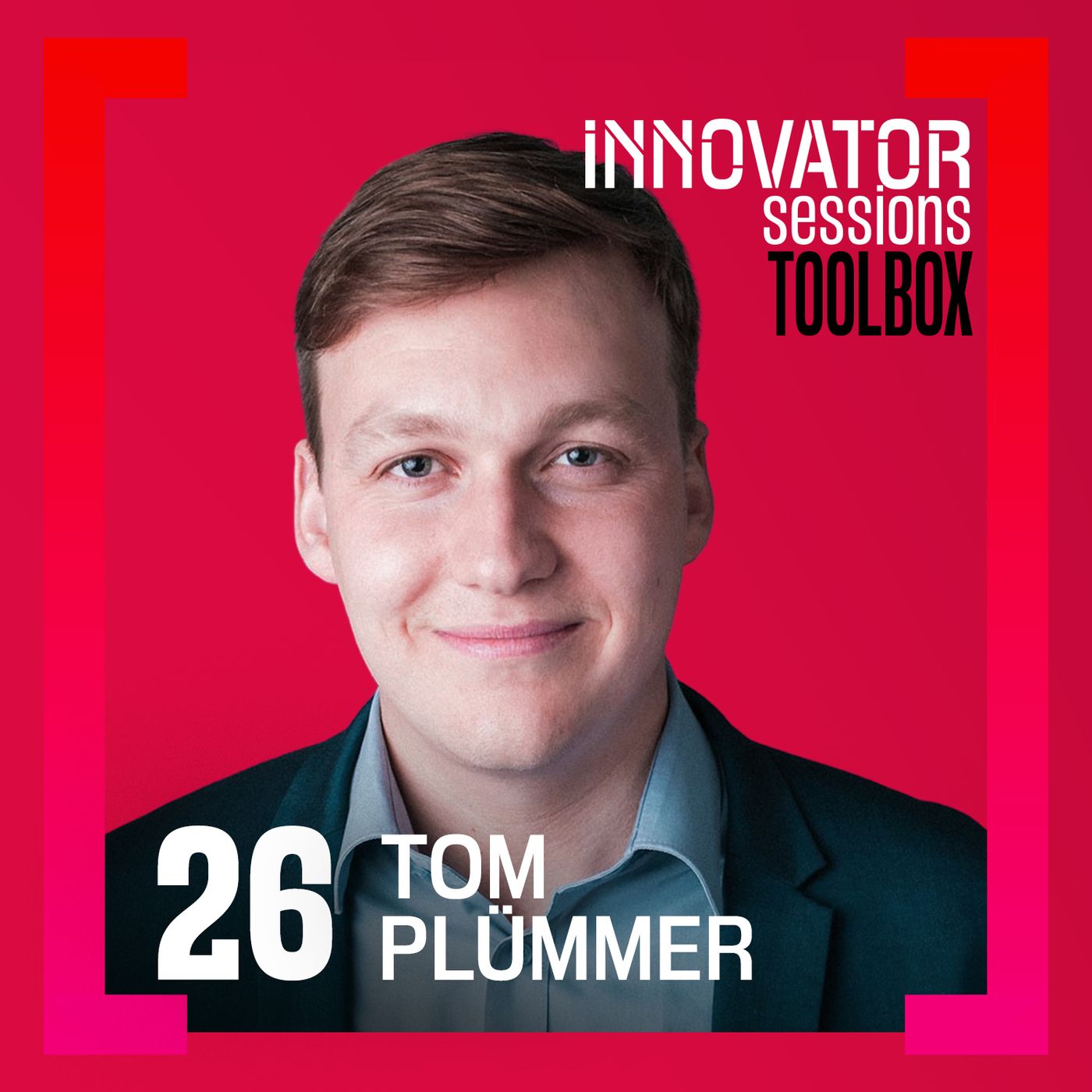 Toolbox: Tom Plümmer verrät seine wichtigsten Werkzeuge und Inspirationsquellen episode artwork