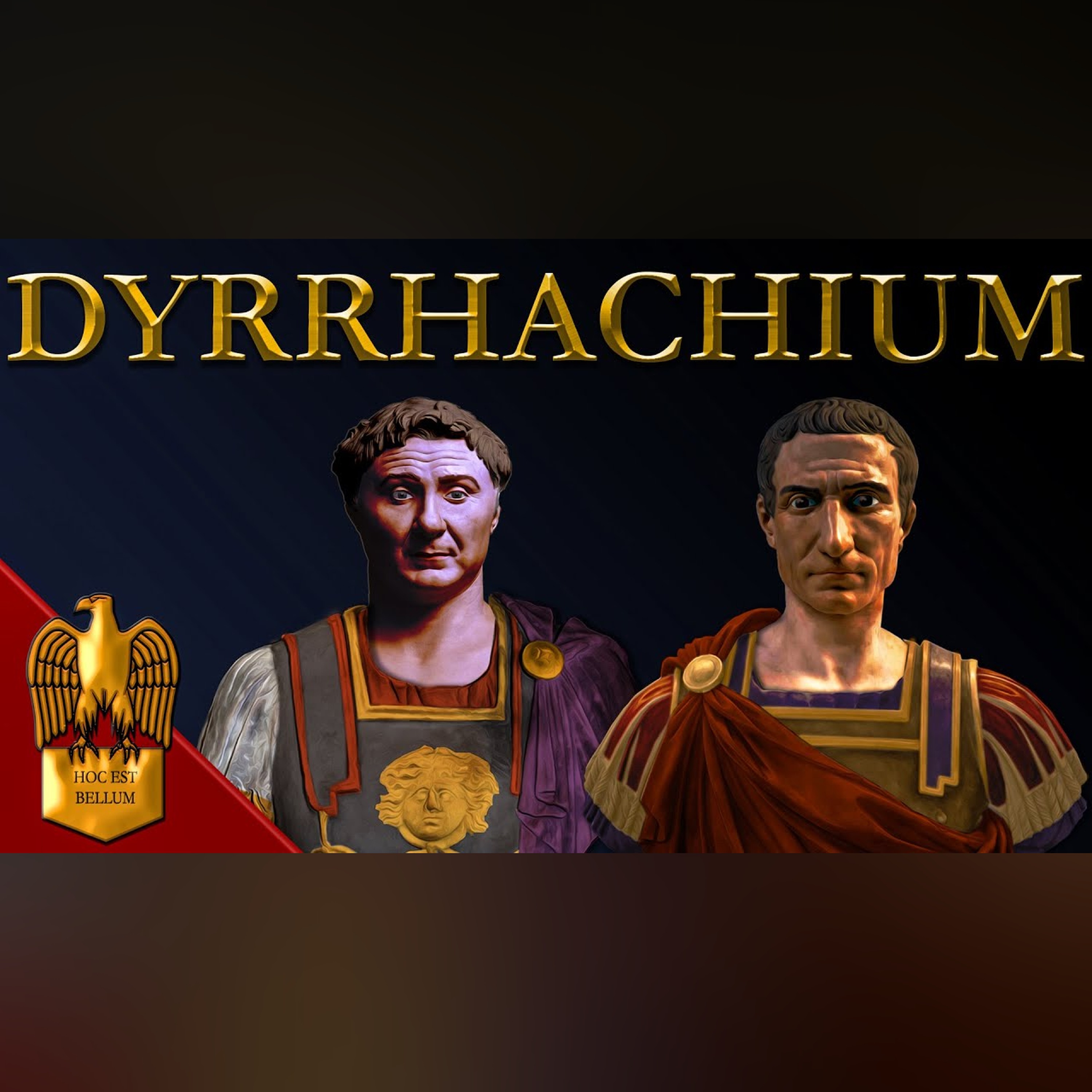 Battle of Dyrrachium, 48 BC ⚔️ Caesar's Civil War episode artwork