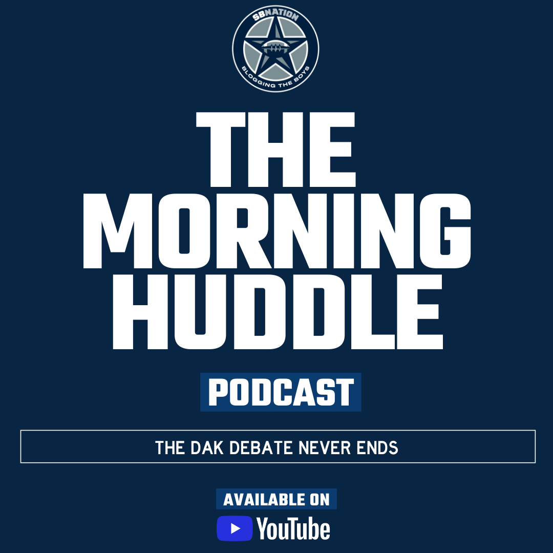 The Morning Huddle: The Dak debate never ends episode artwork