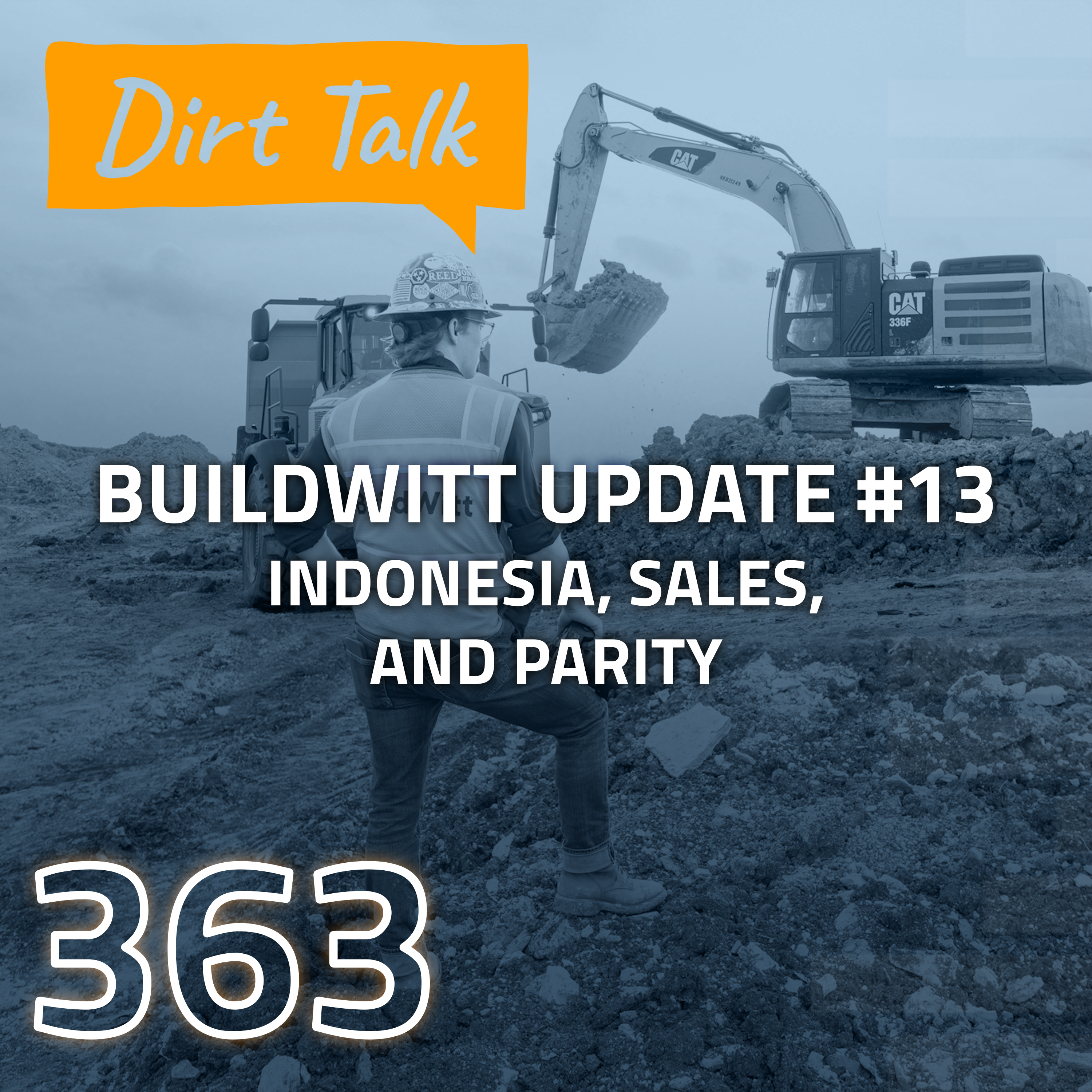 Dirt Talk by BuildWitt