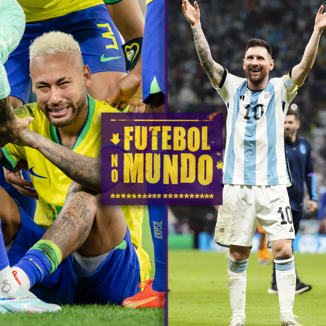 Futebol no Mundo #180 - Dia 20: Brasil eliminado, Croácia e Argentina na semifinal