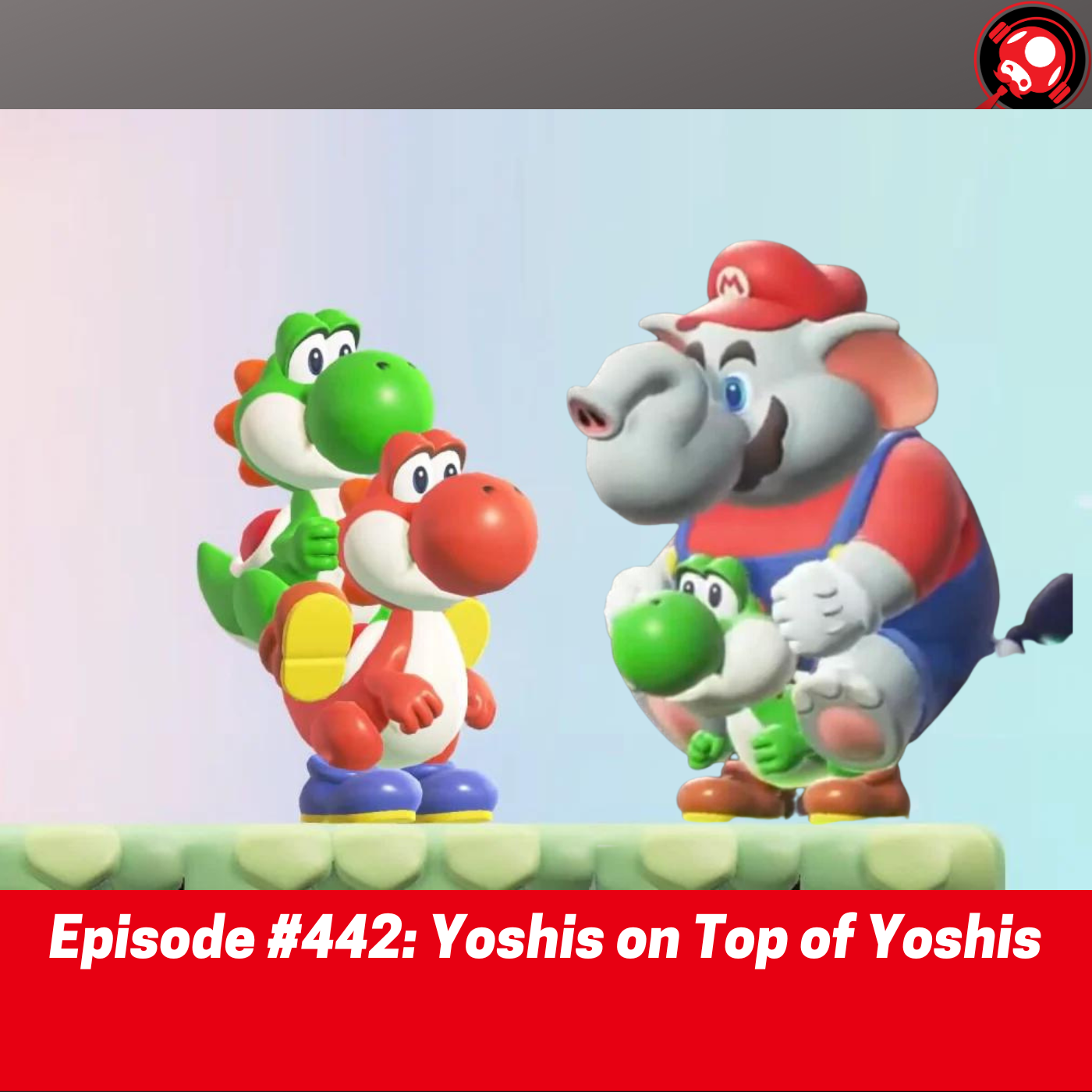 #442: Yoshis on Top of Yoshis episode artwork