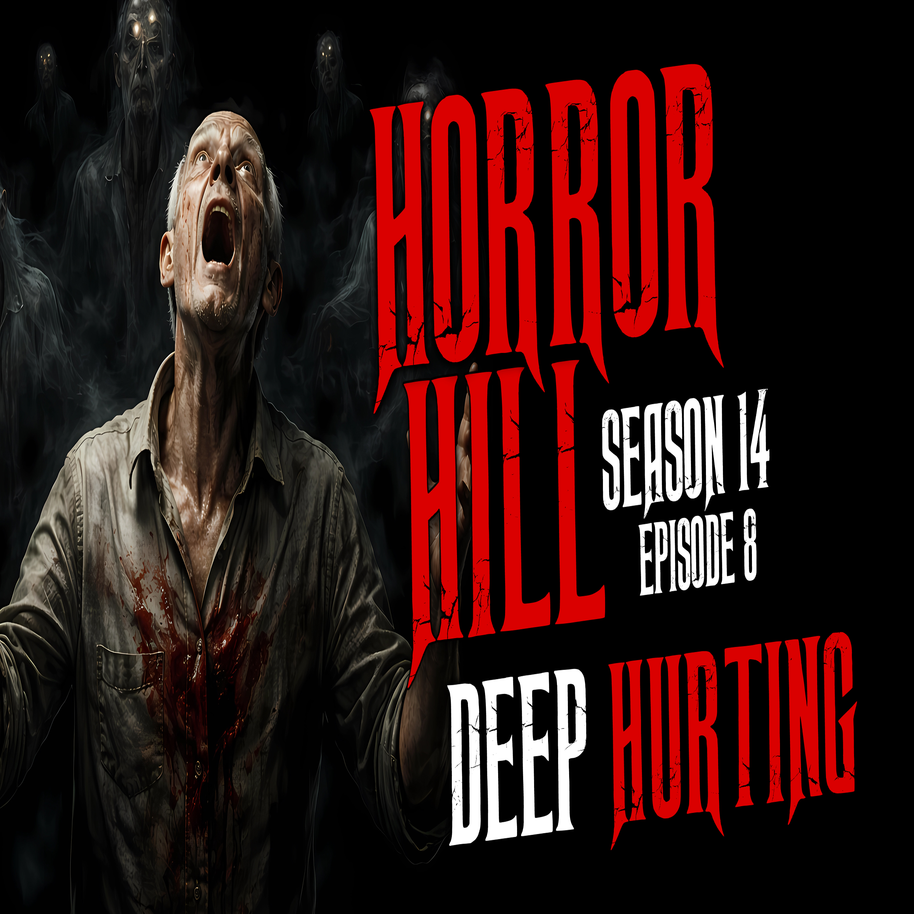 S14E08 - "Deep Hurting" - Horror Hill