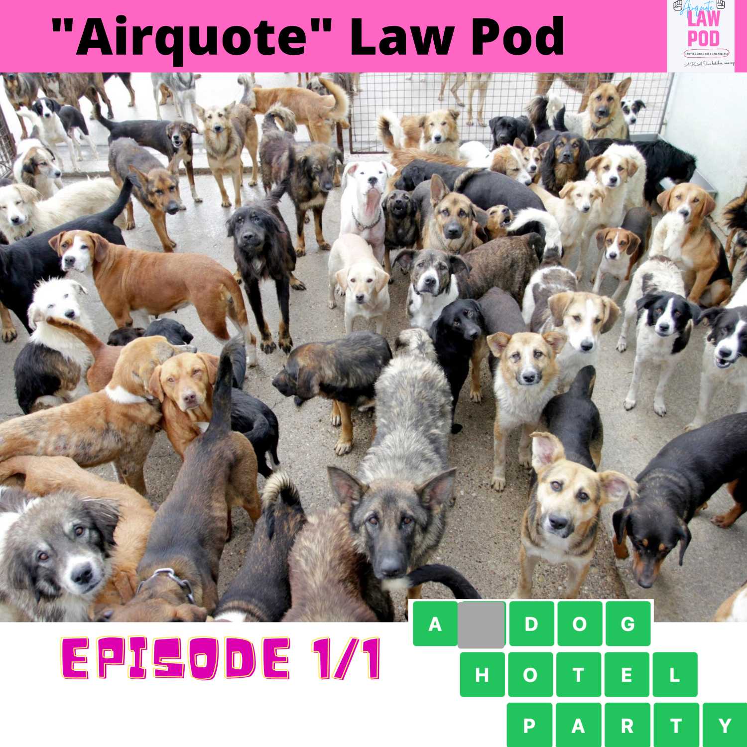 Airquote Law Pod