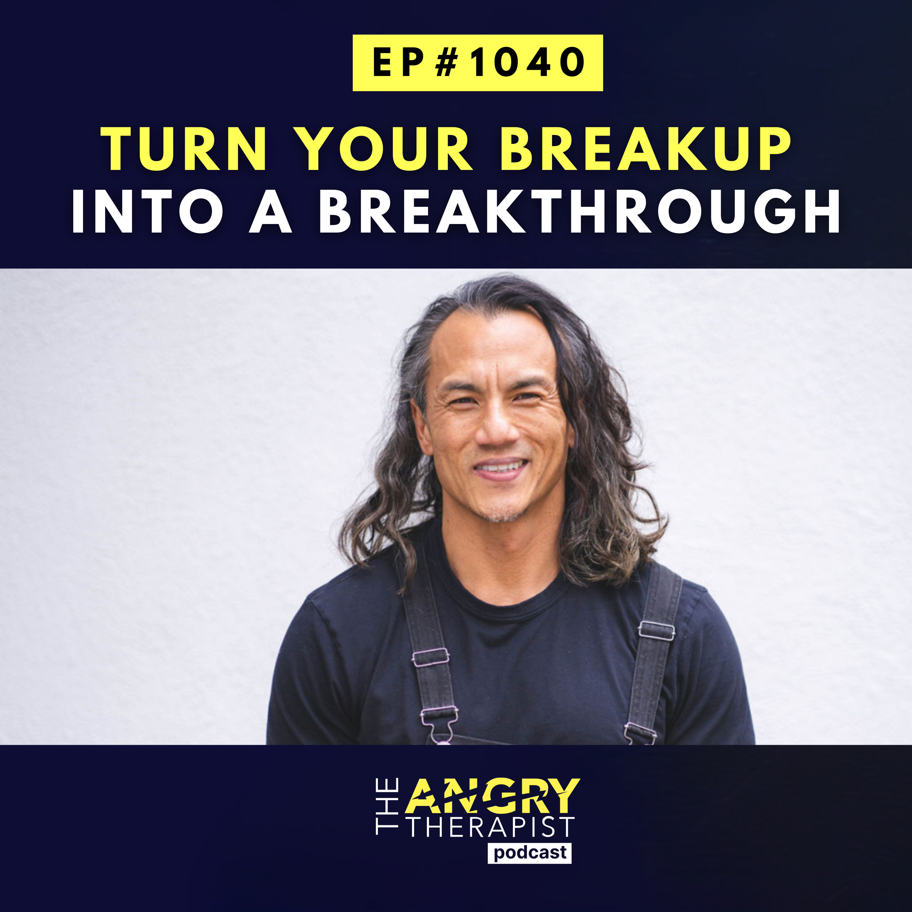 Turn Your Breakup Into a Breakthrough