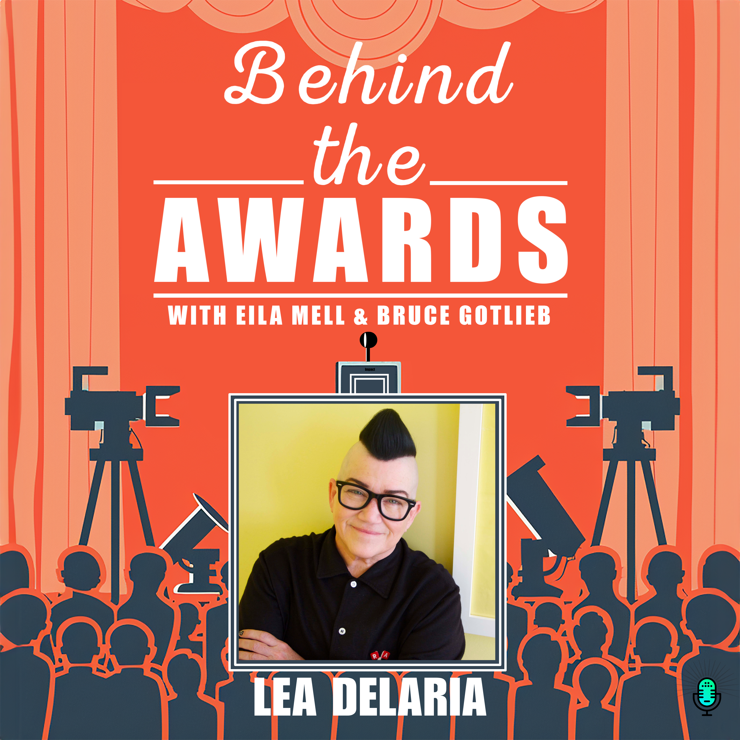 Behind the Awards with Eila Mell & Bruce Gotlieb