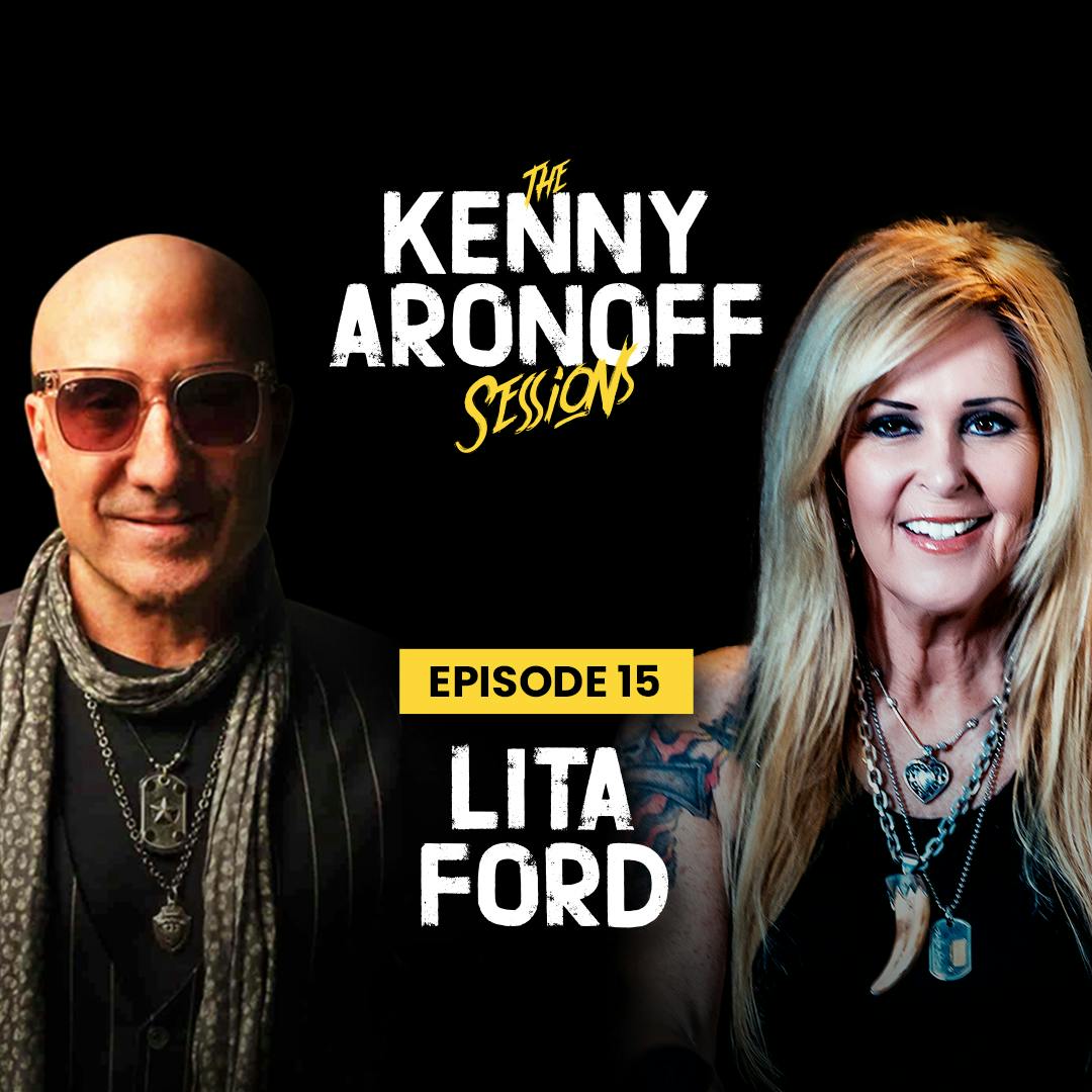 Lita Ford | #015 The Kenny Aronoff Sessions