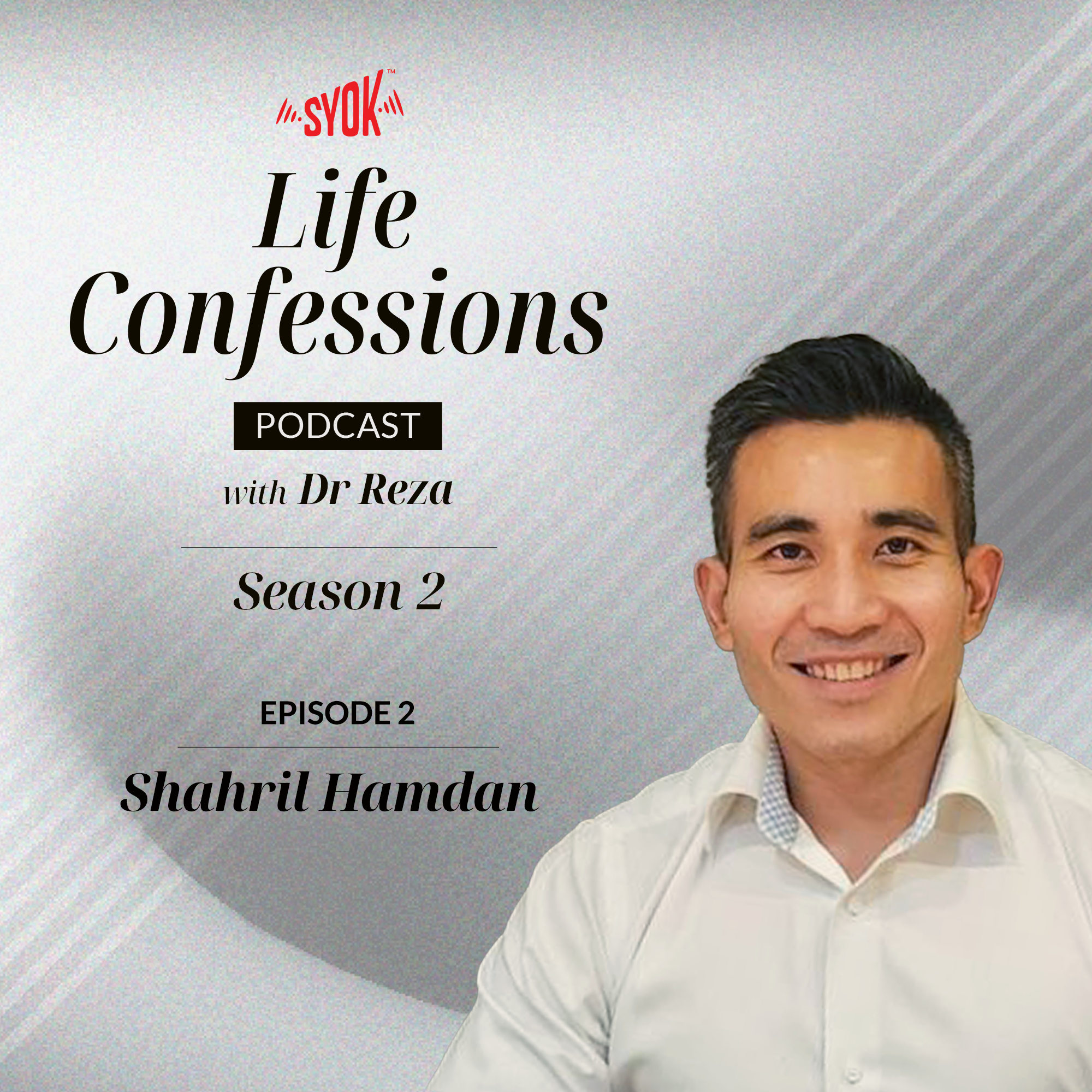 Shahril Hamdan: "I wasn’t being genuine and authentic to myself" | Life Confessions S2E2