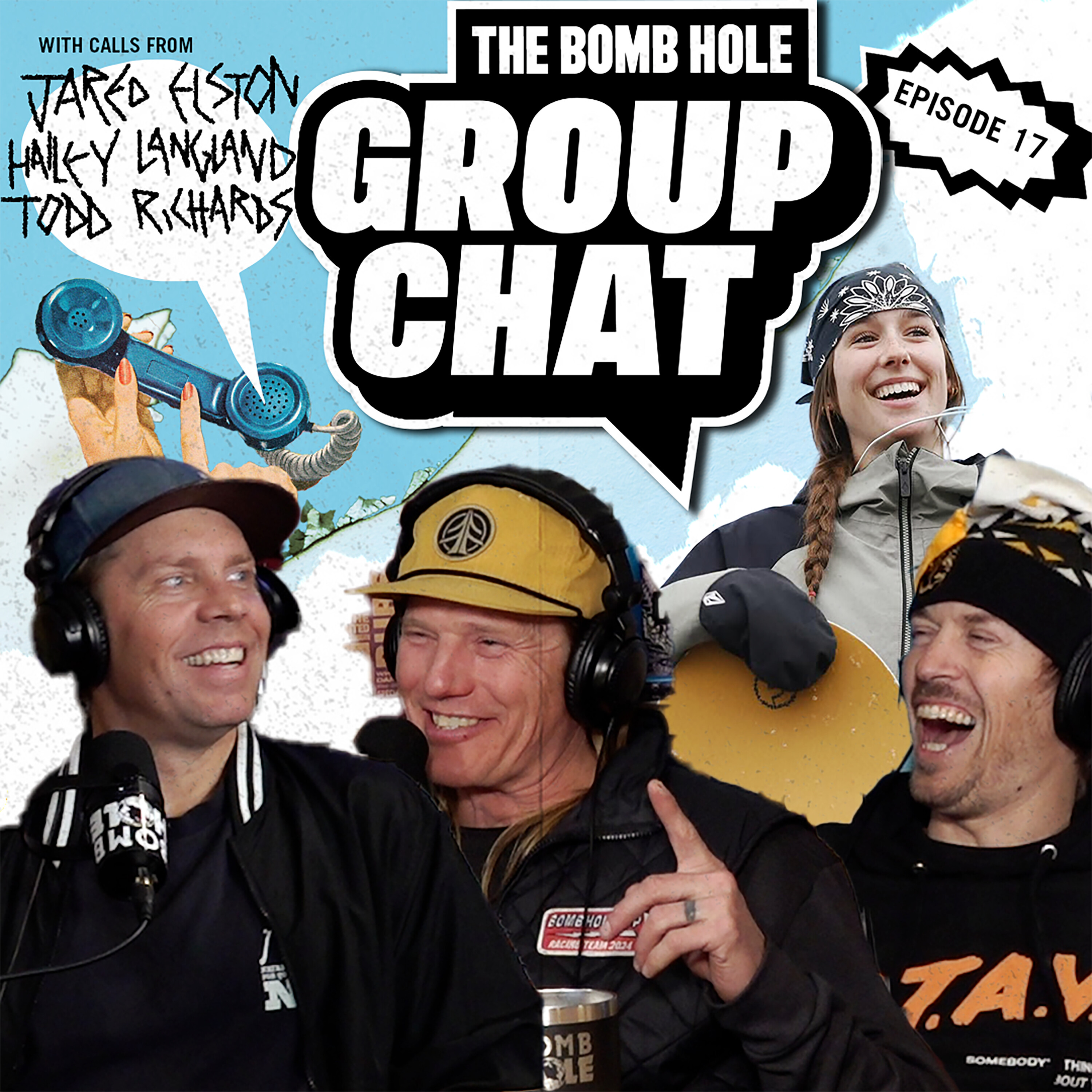 Bomb Hole Group Chat #17 with Travis Rice, Bjorn Leines & Jaylen Hanson