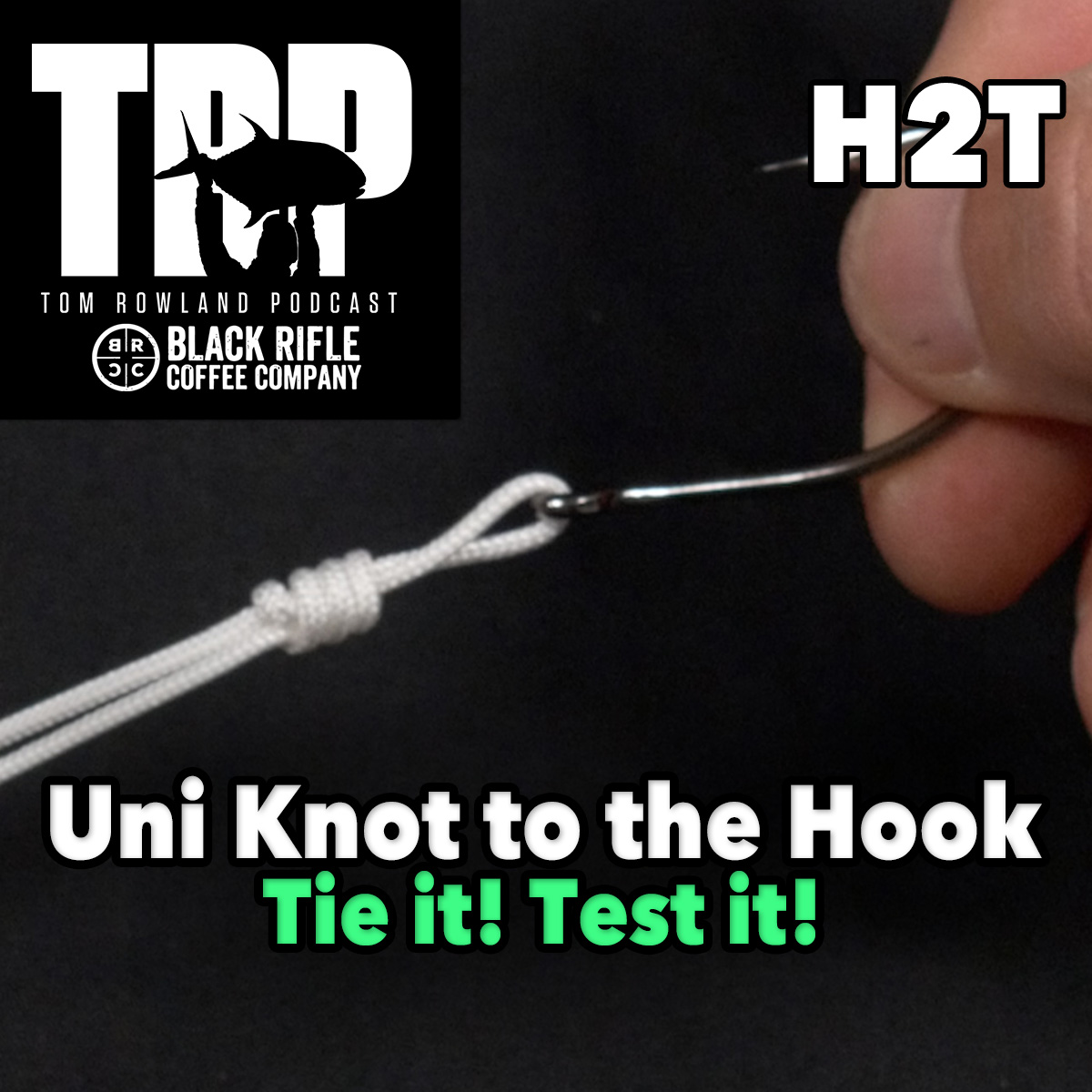 How 2 Tuesday - The Uni Knot to the Hook - Tie it! Test it!