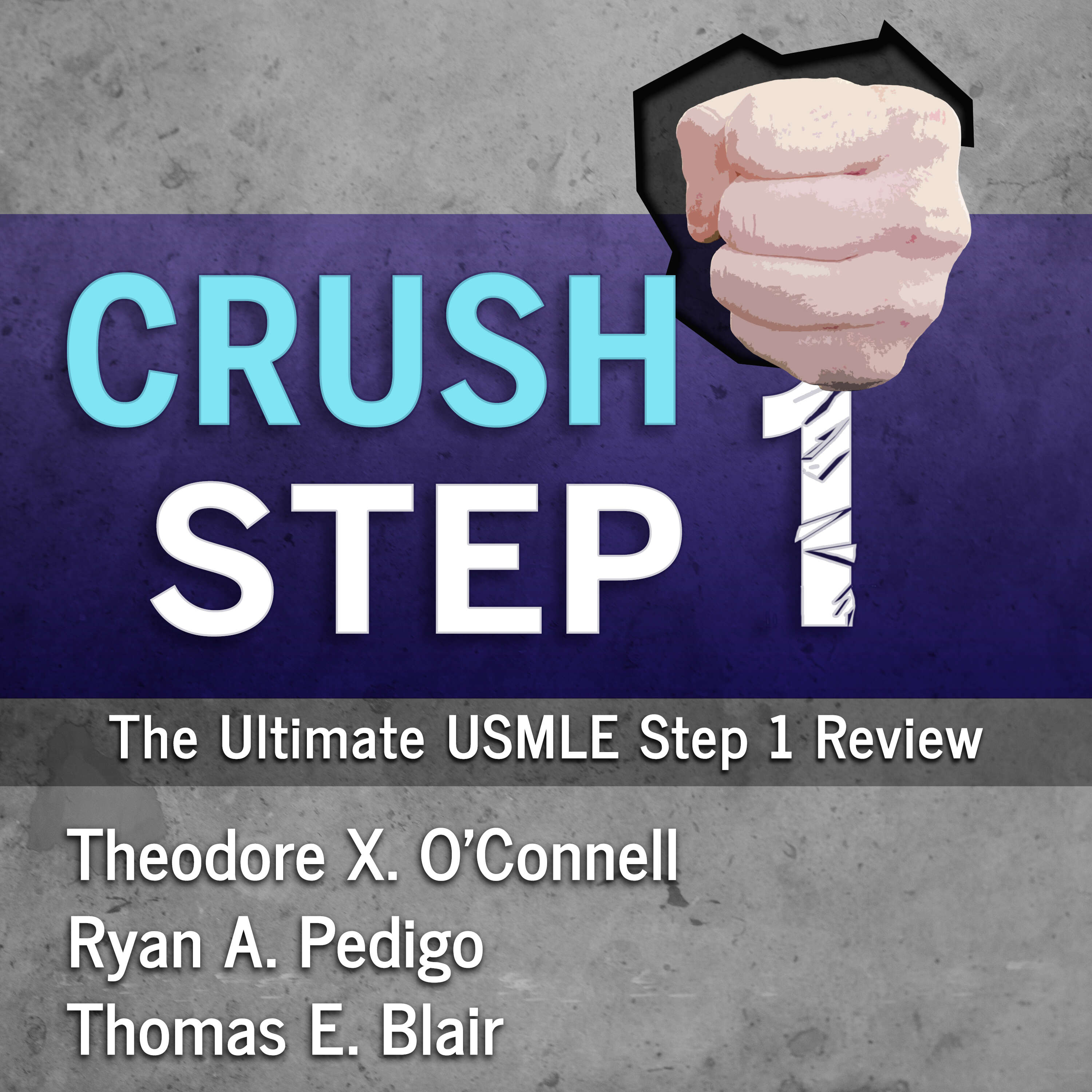 Crush Step 1: The Ultimate Step 1 Review