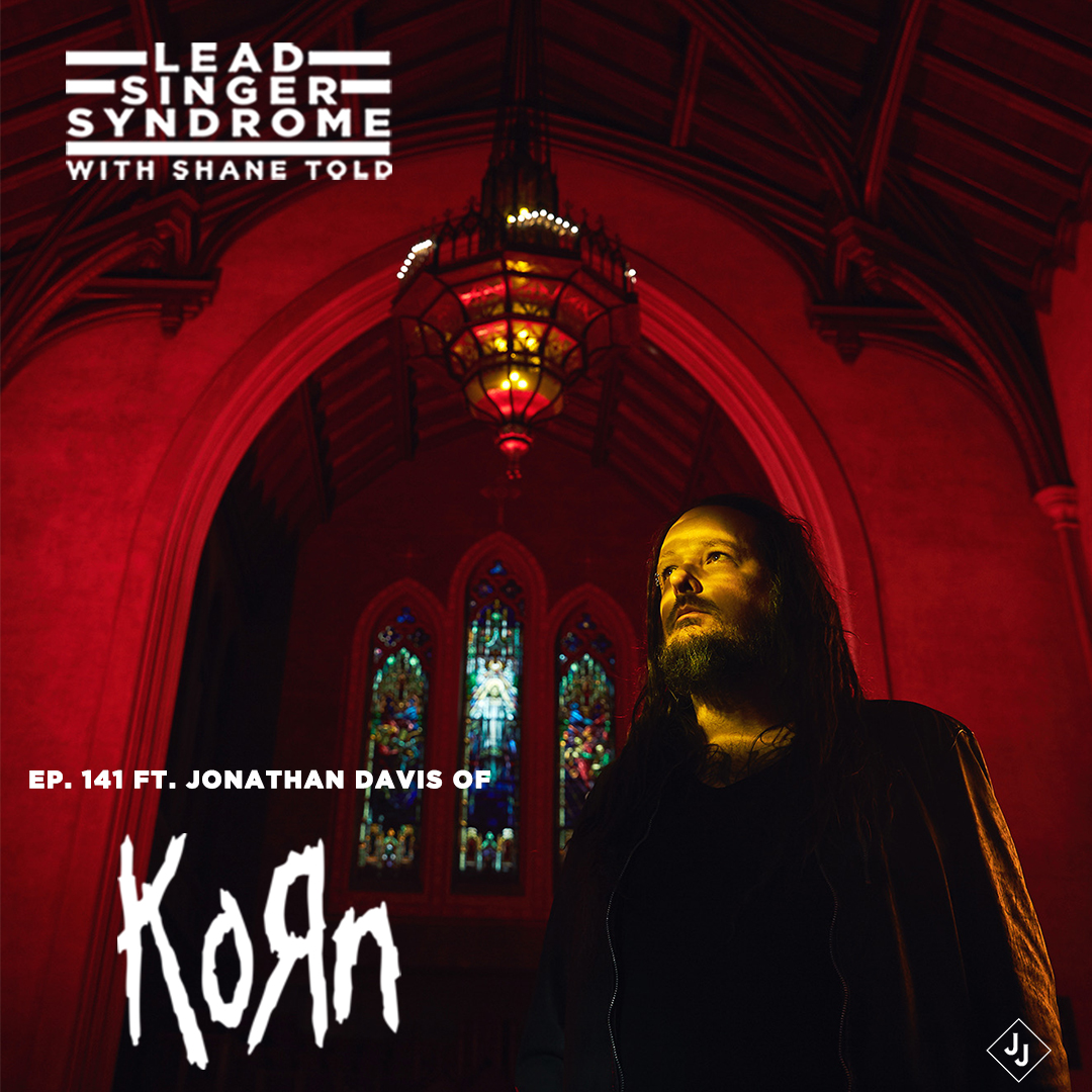 Lead Singer Syndrome with Shane Told