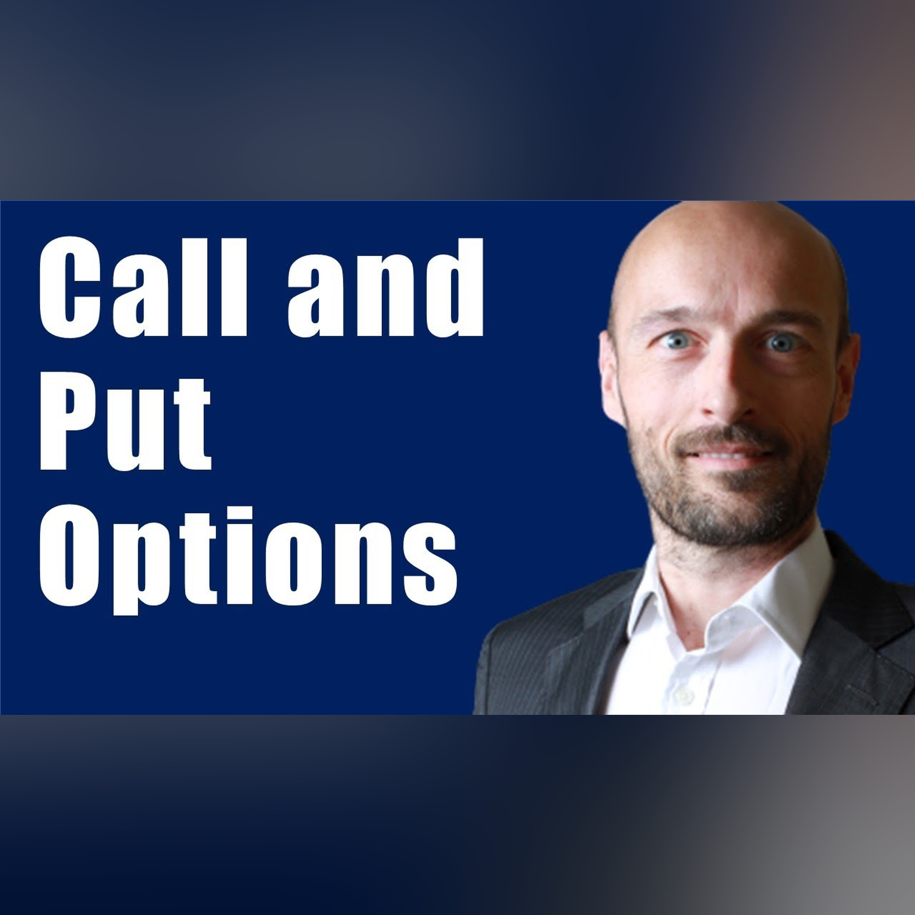 Simple Options Positions -  Call Options - Put Options - Long and Short - Beginners Tutorial episode artwork