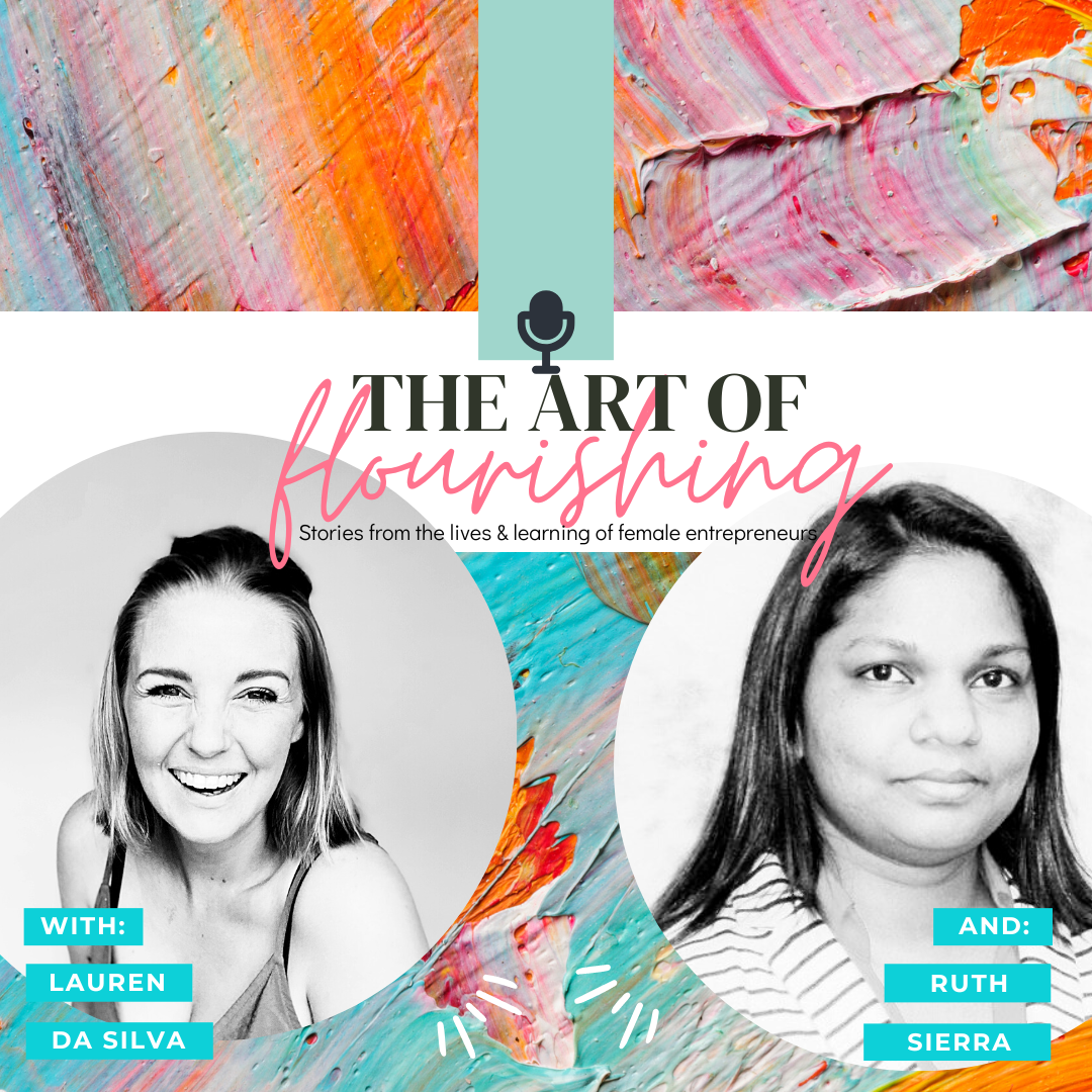 The Art of Flourishing with Lauren Da Silva